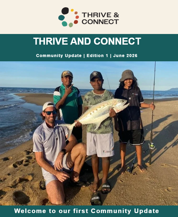 Thrive &amp; Connect Community Update | Edition 01