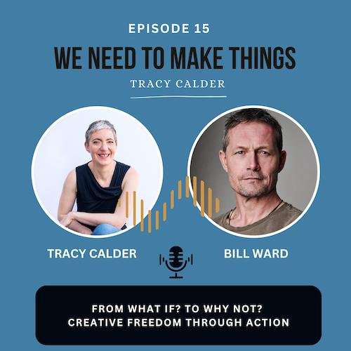 Episode 15 – We Need To Make Things