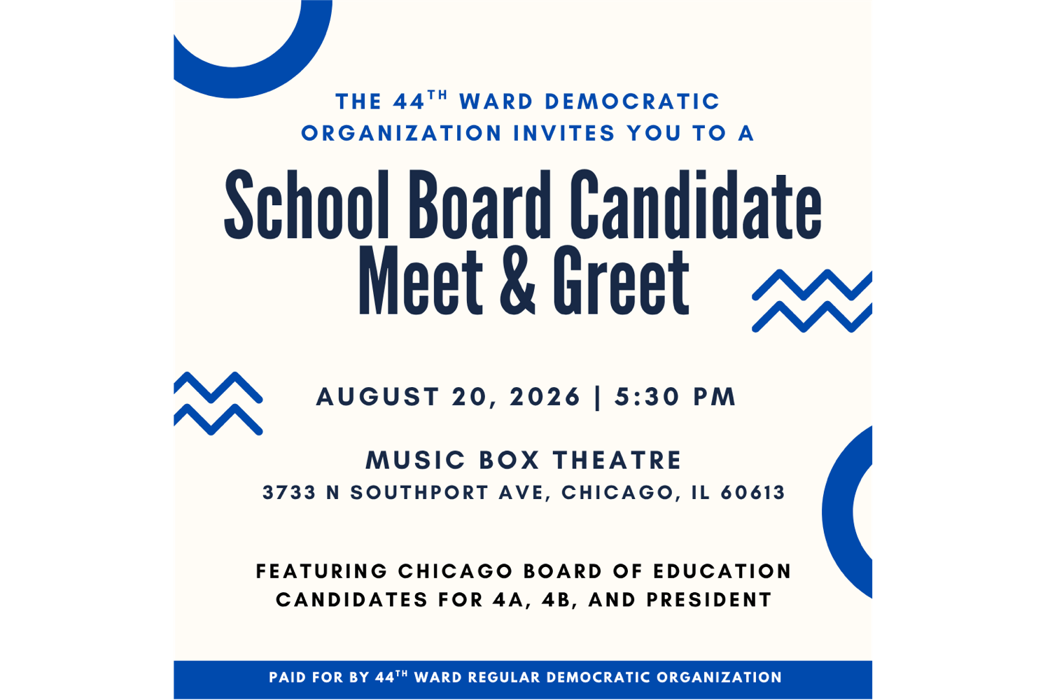 44th Ward Democratic Organization School Board Meet &amp; Greet