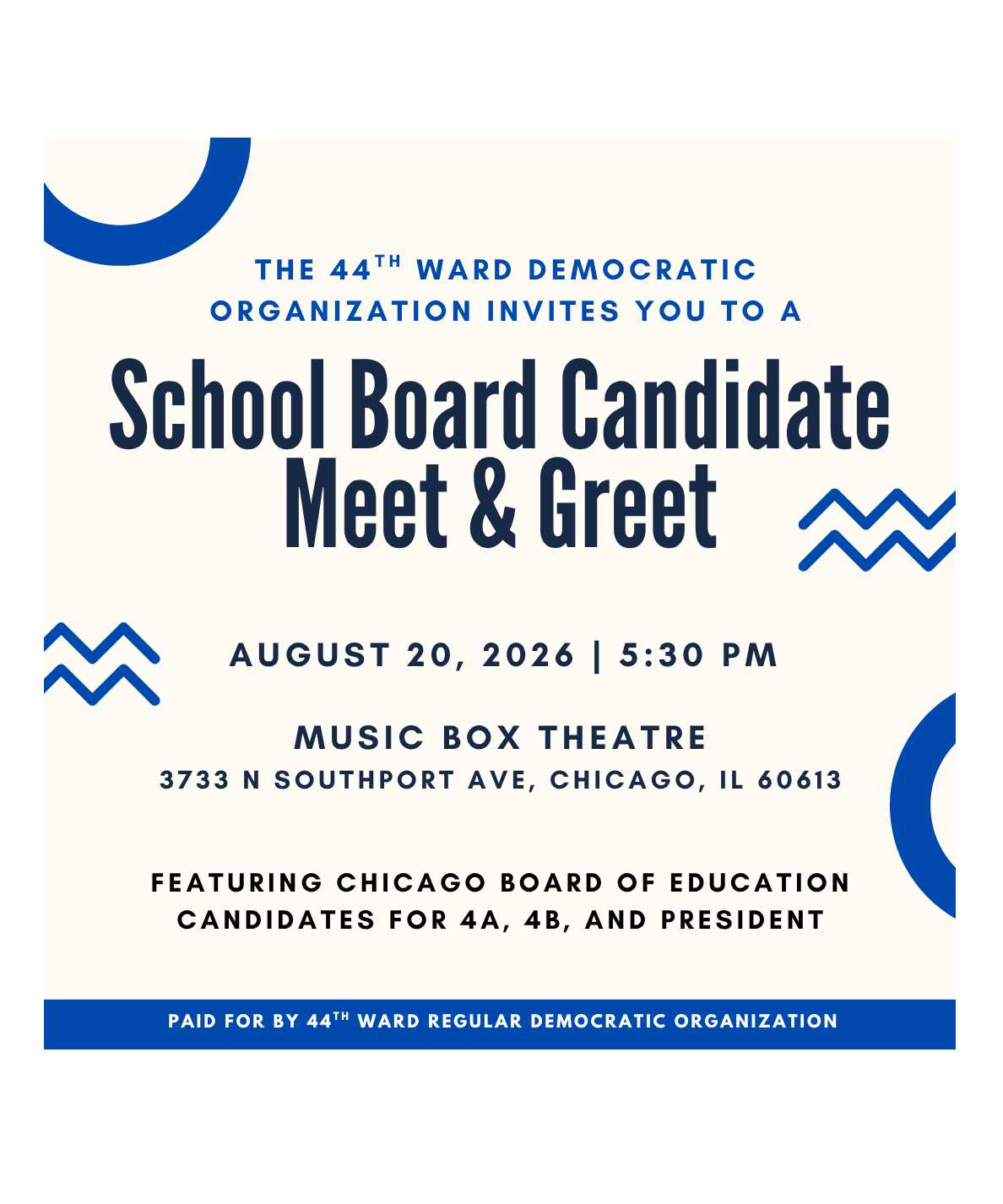 44th Ward Democratic Organization School Board Meet &amp; Greet
