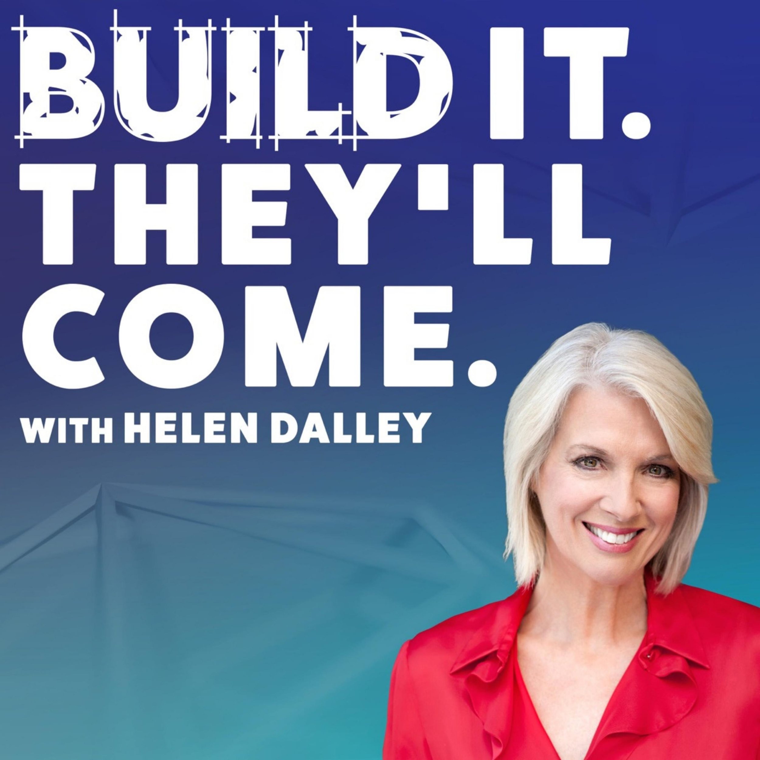 Build It. They'll Come.jpeg
