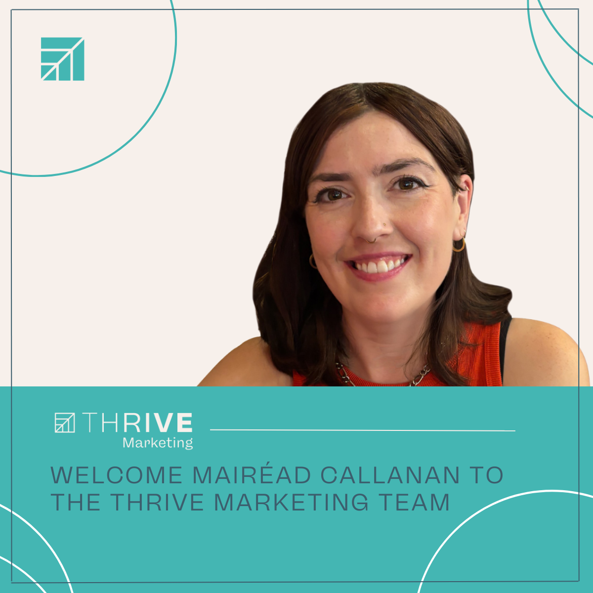 Welcome Mairéad Callanan to the Thrive Marketing Team