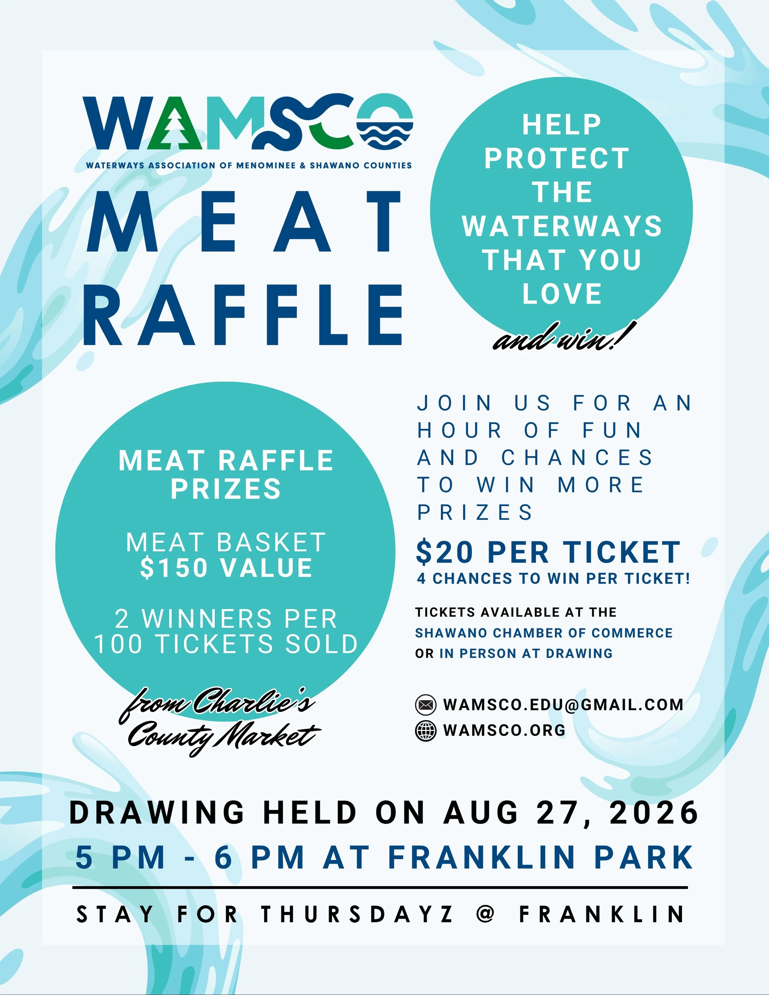 Help protect our waterways and have a chance to win big with this year&rsquo;s WAMSCO Meat Raffle! Stop by the Shawano Chamber of Commerce building or purchase your tickets at our drawing on August 27th. More details above!💧

#localwaterways #thursd