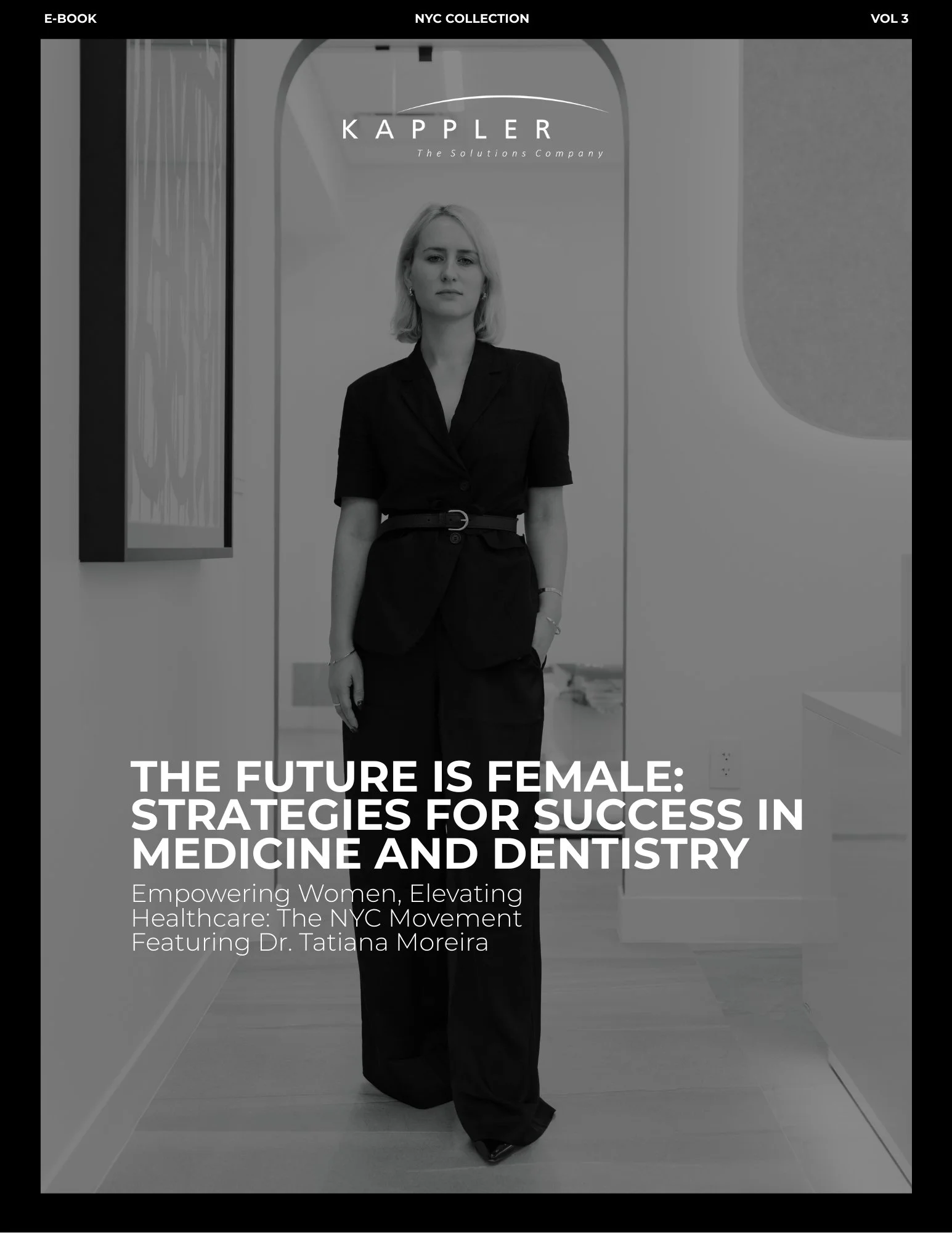 This inspiring e-book is a roadmap for women determined to lead and thrive in New York City’s competitive medical and dental fields. Featuring insights from trailblazers like Dr. Tatiana Moreira and Julia Kappler, it explores the unique challenges an