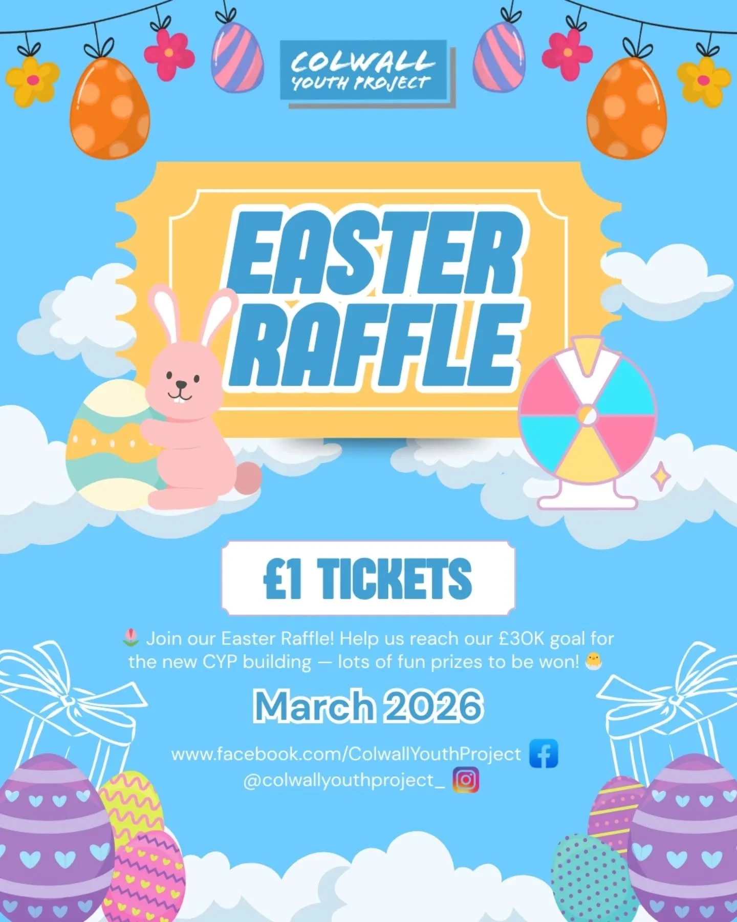 🐣 Huge Easter Raffle in aid of Colwall Youth Project 🐣

🎟️ &pound;1 per ticket

📅 Drawn on 31st March

Loads of fantastic prizes up for grabs, including our main prize...

✨ An Easter family bundle worth over &pound;200! ✨

🎫 Tickets available f