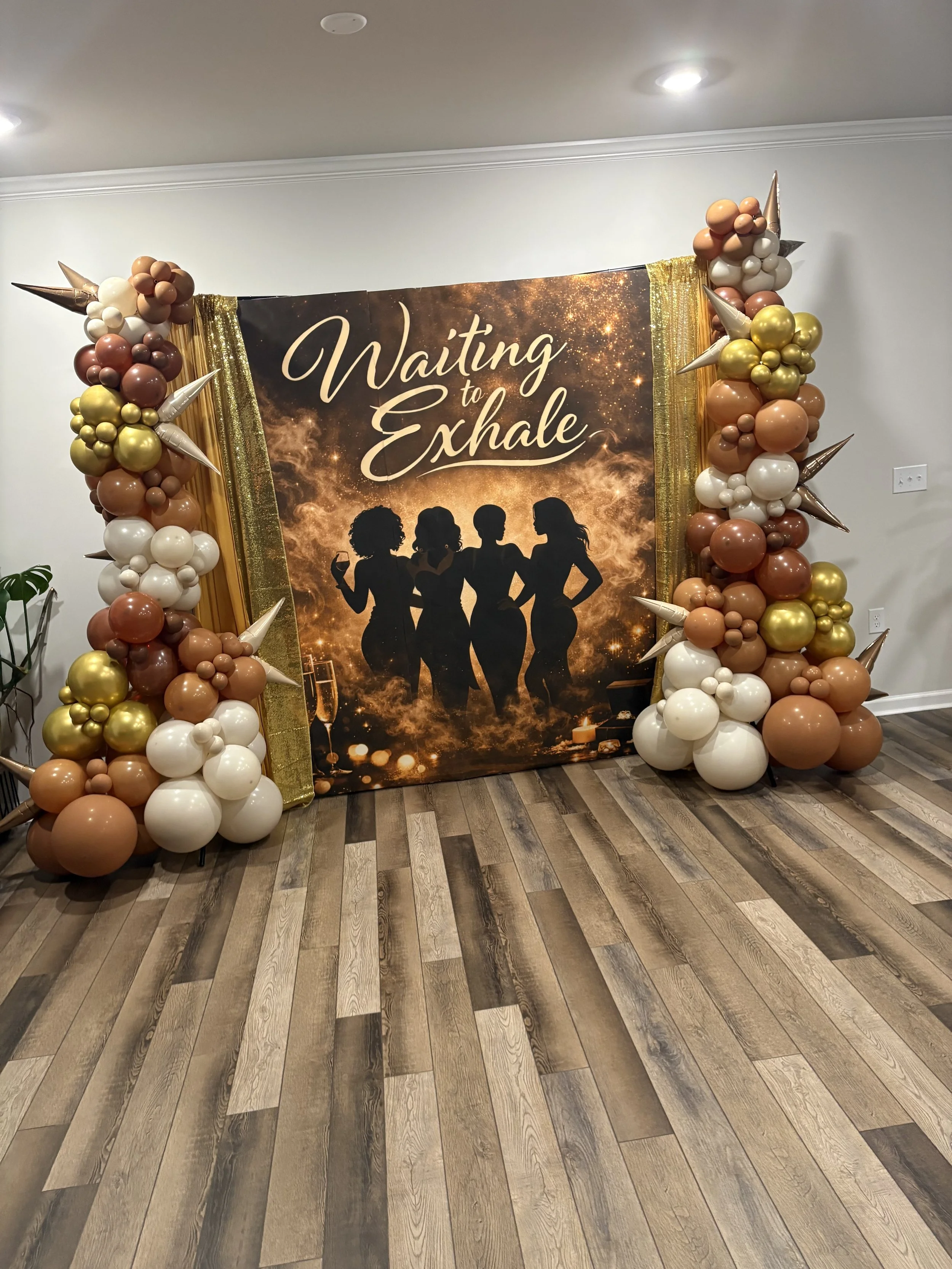 Waiting to Exhale Custom Backdrop&Balloons