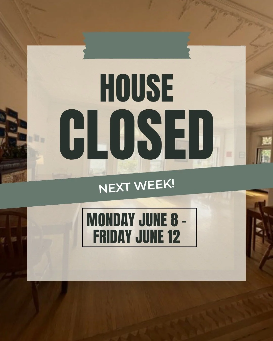 Sadleir House will be closed from Monday June 8th to Friday June 12th next week for some annual floor maintenance! Can't wait to see you the following week and show off our beautiful shiny floors! :)