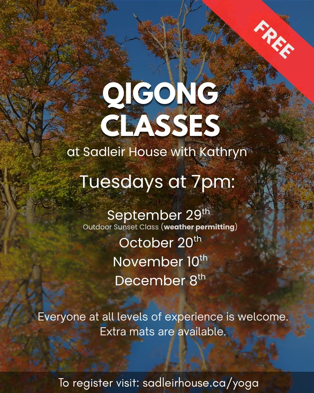 Qigong classes with Kathryn at Sadleir House

All classes are FREE!

Tuesdays at 7pm:
September 29th - Outdoor Sunset Class (weather permitting)
October 20th
November 10th
December 8th

Everyone at all levels of experience is welcome. Extra mats are 