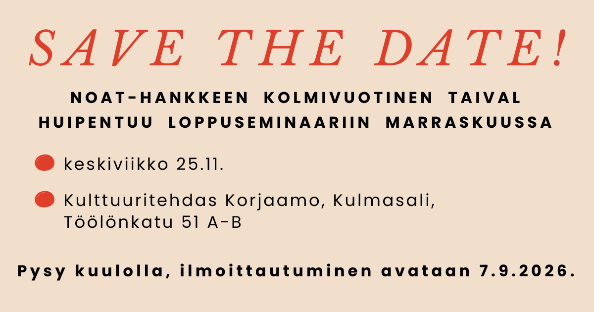 Save the date! - NOAT-hankkeen loppuseminaari järjestetään marraskuussa 