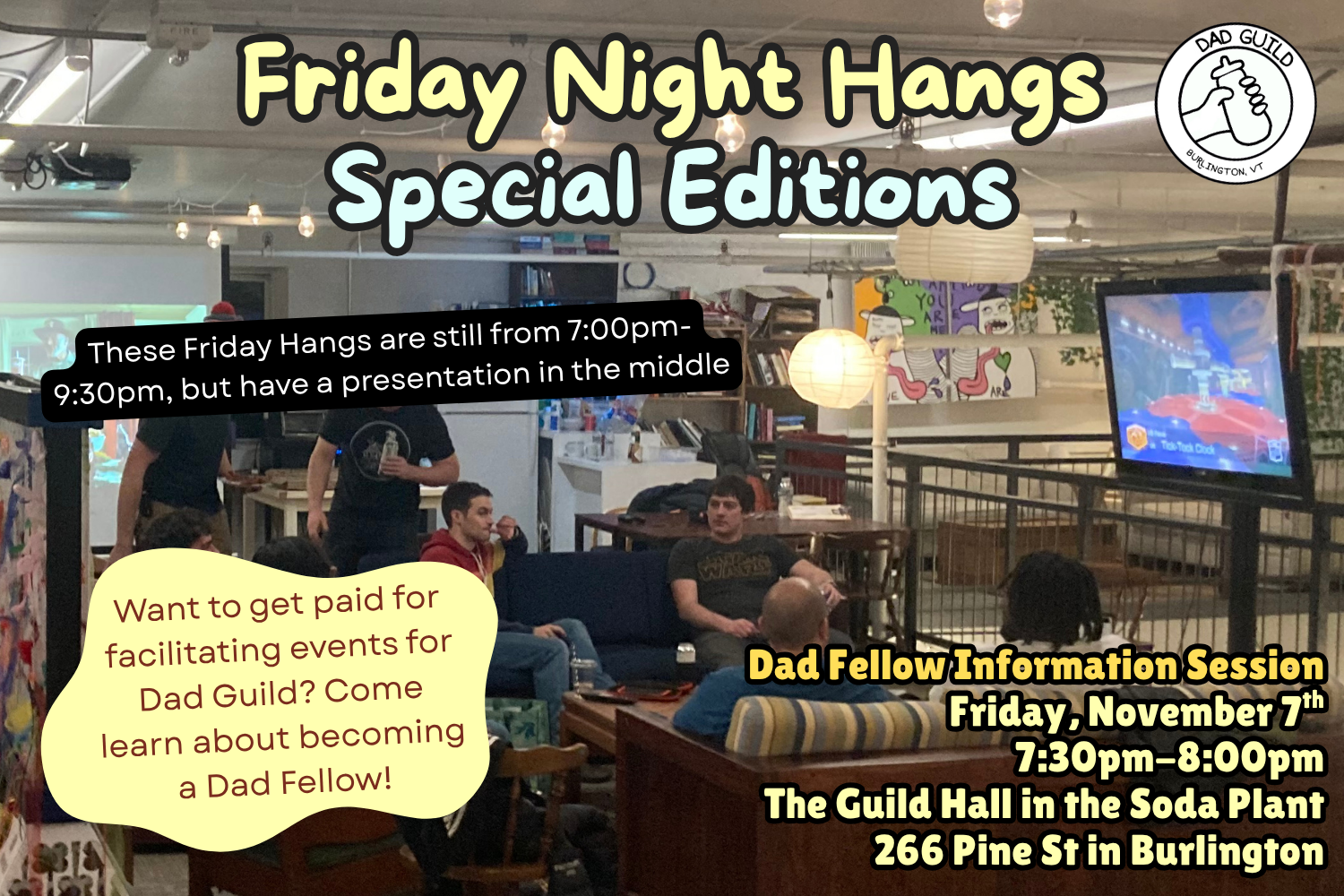 Friday Hang w/ Dad Fellow info session