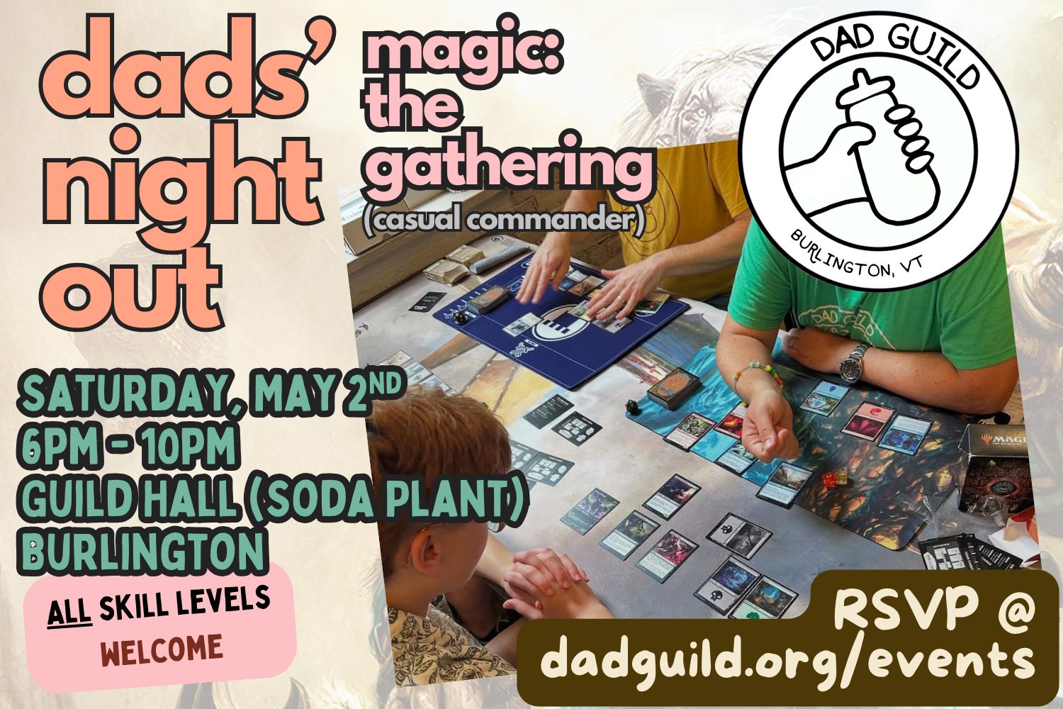 Dads Night Out: Magic: The Gathering @ the Guild Hall