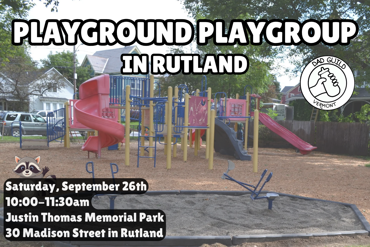 RUTLAND: Playground Playgroup at Justin Thomas Memorial Park