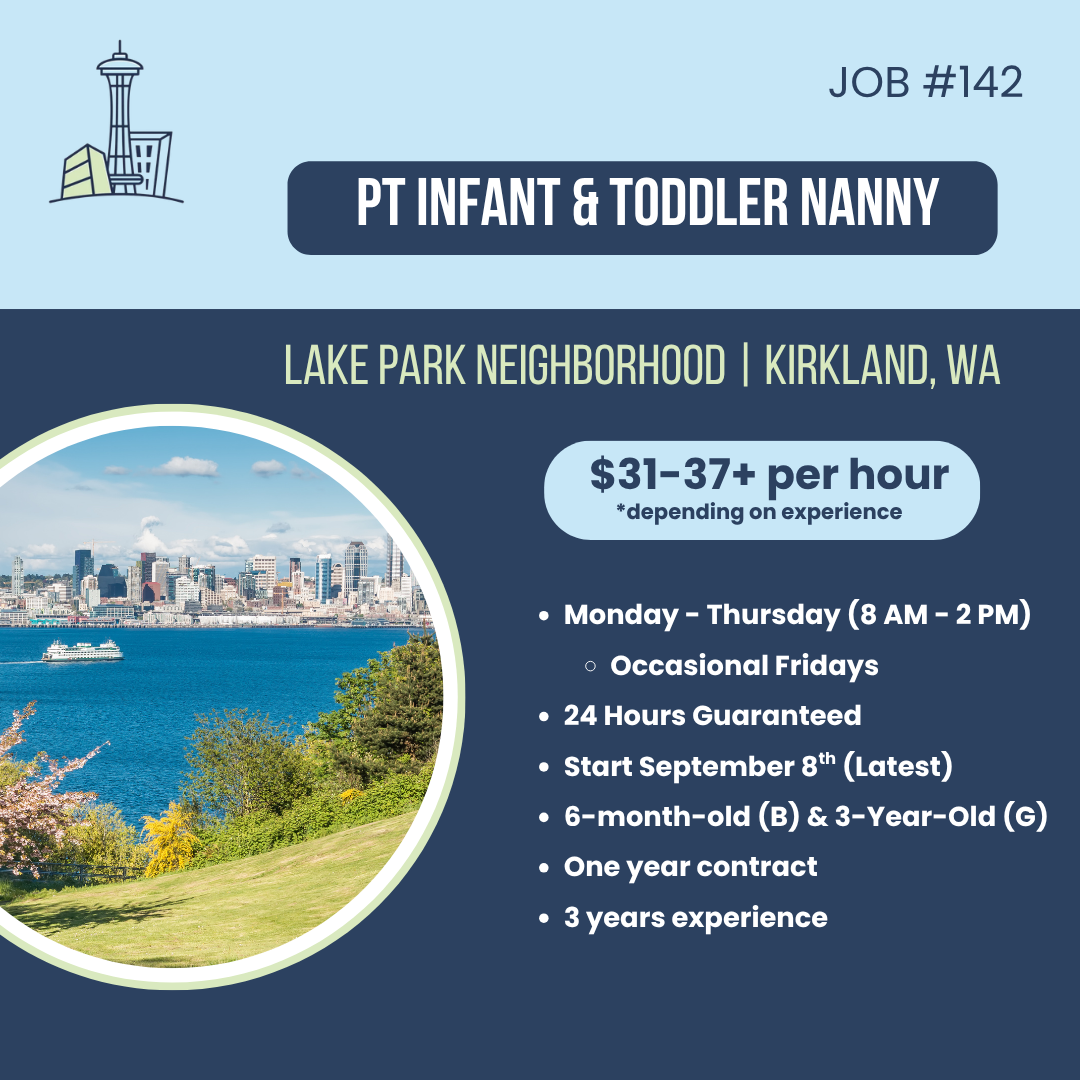 Nanny Position in Kirkland lake park neighborhood, 31-37 per hour one year contract