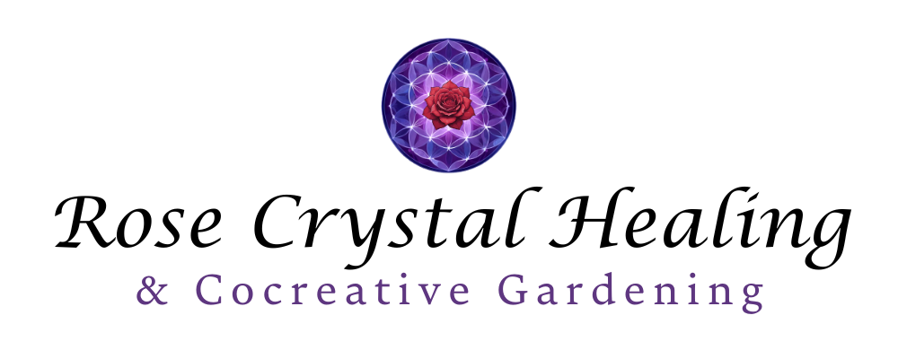 Rose Crystal Healing &amp; Cocreative Gardening