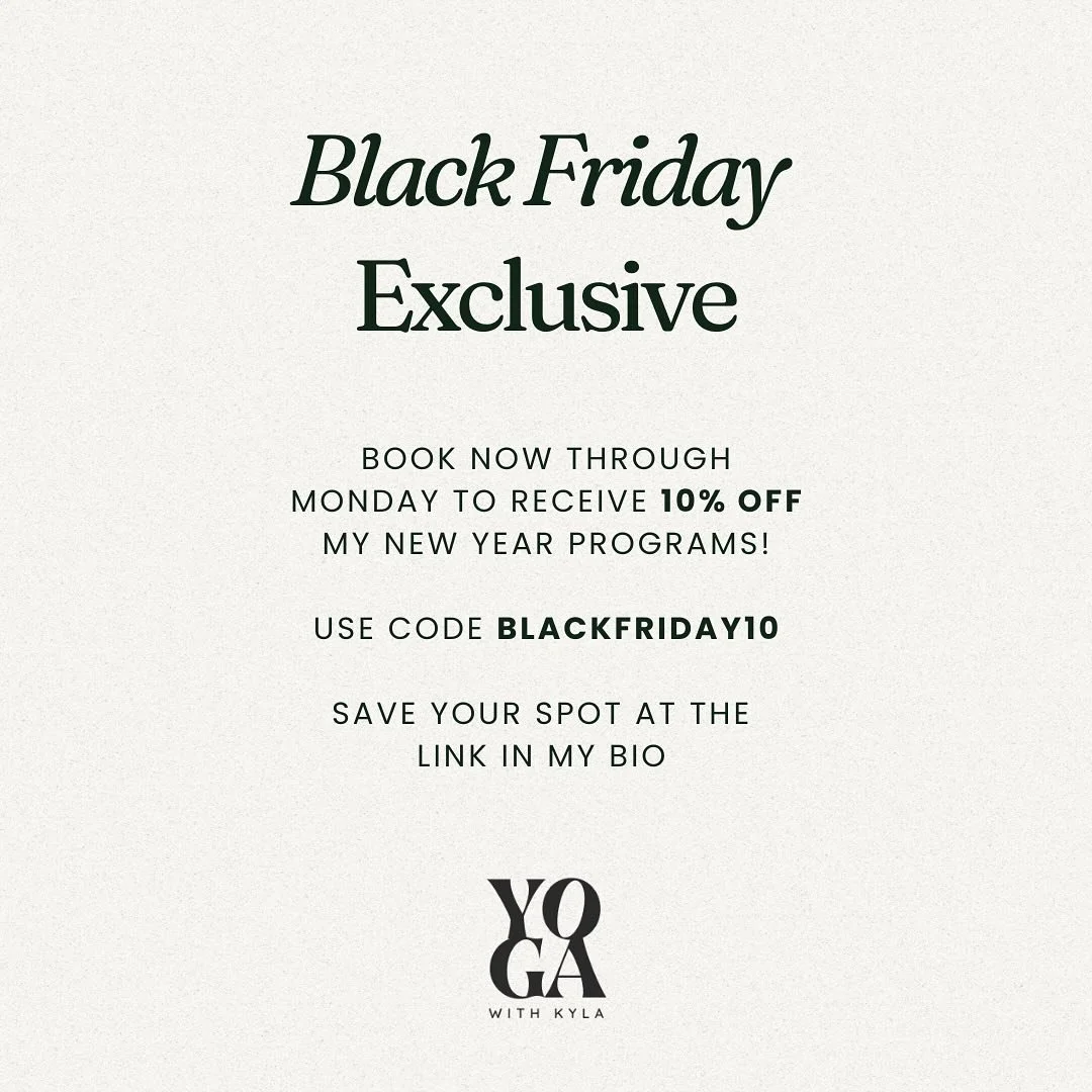 It&rsquo;s baby&rsquo;s first Black Friday sale! 

From today until Monday I am offering 10% off my new year programs. 

Start 2025 off on the right foot &hellip; or was that the left foot? What side are we on? (Little yoga joke for ya!) 🤣

Join me 