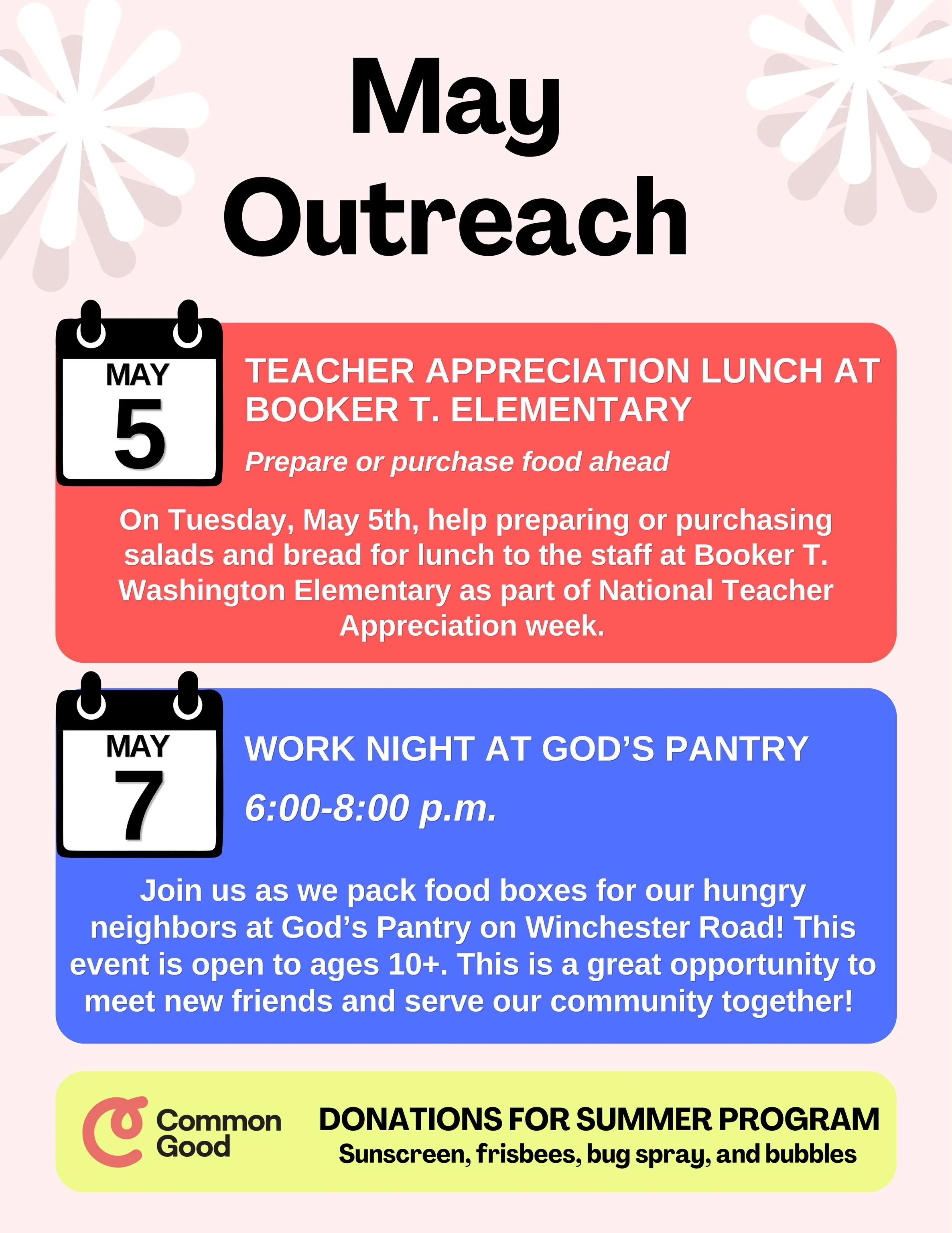 Check out our upcoming May Outreach events and opportunities! There is still room to register for both events ✅ During May, we are also collecting donations for Common Good&rsquo;s summer program. You can bring the listed items to the outreach corner