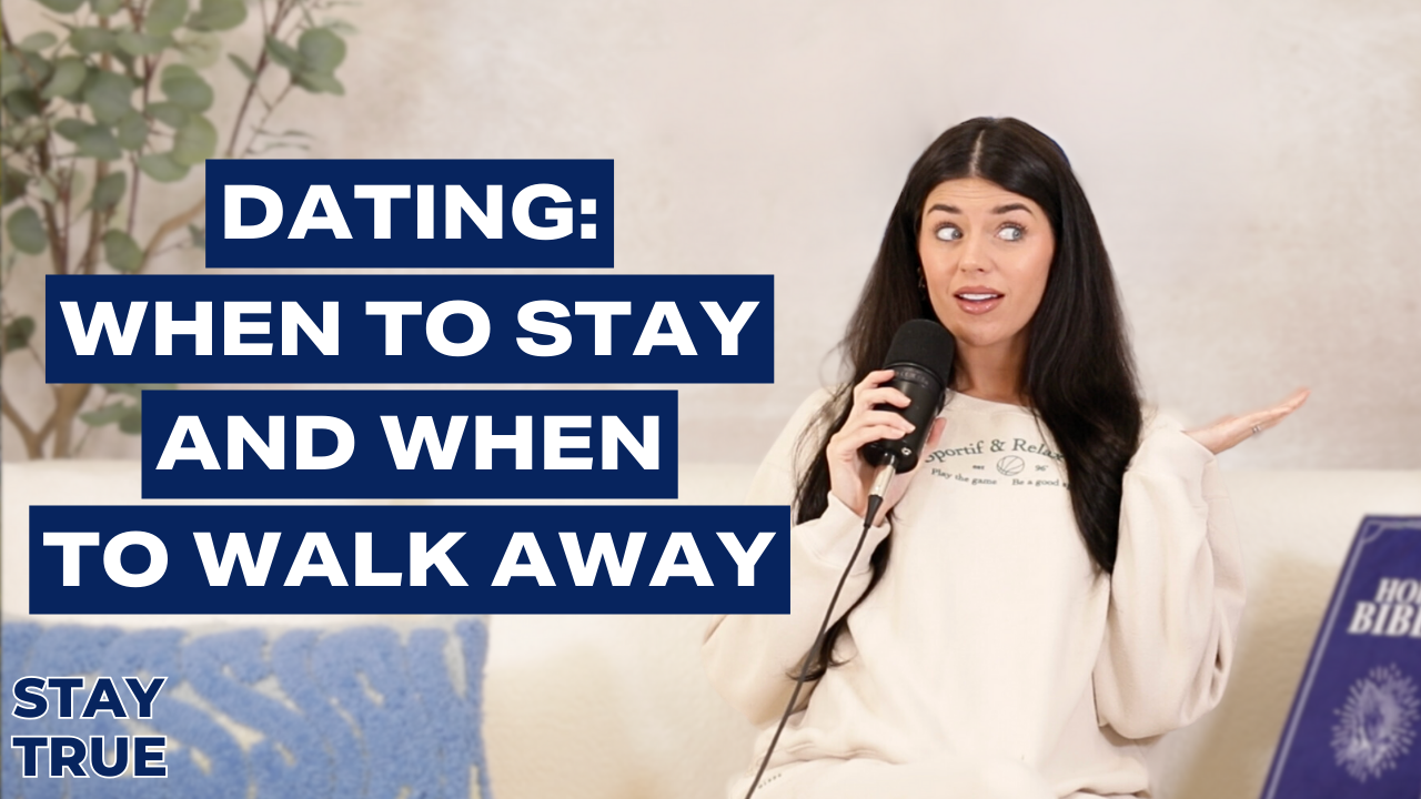 Dating Today: When to STAY &amp; When to walk AWAY