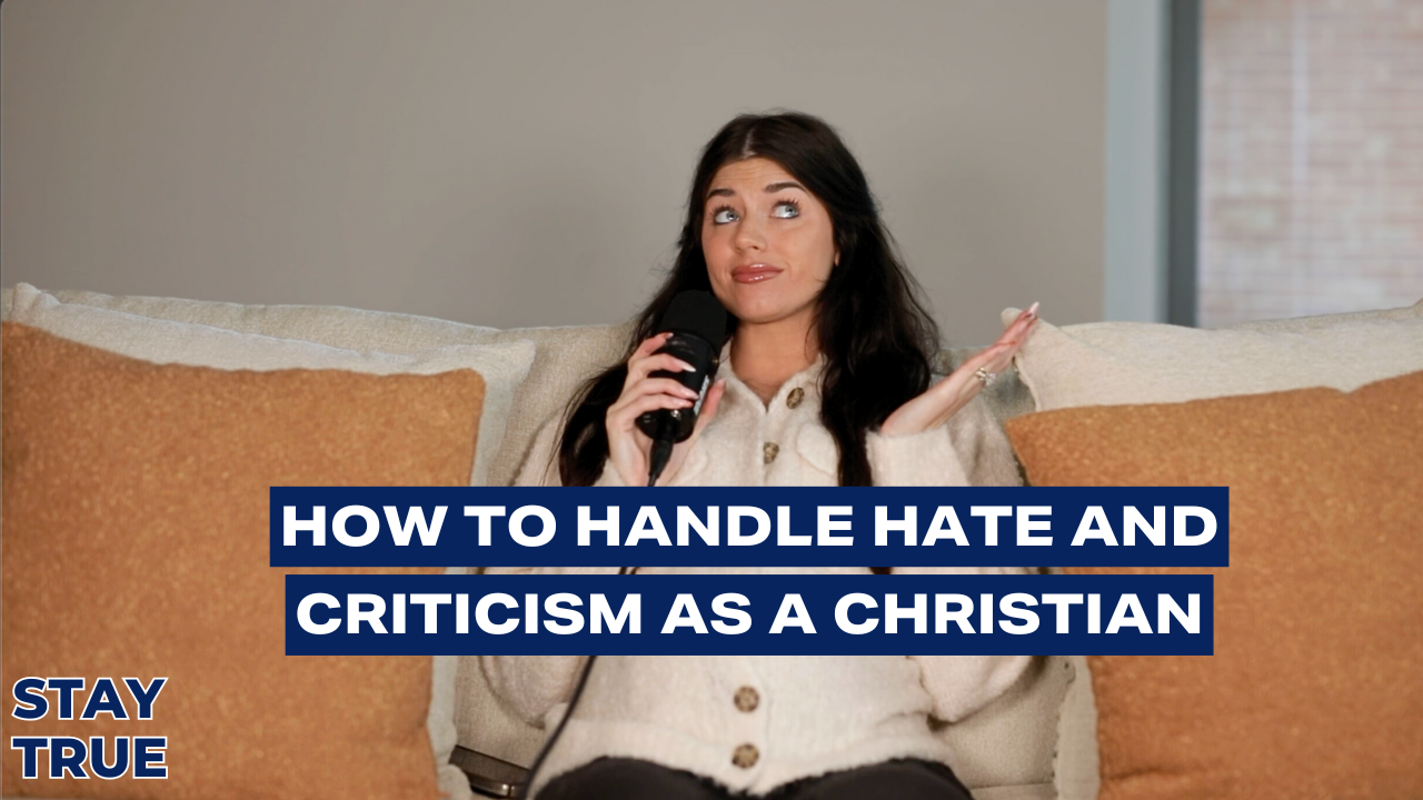 How to Handle Hate and Criticism as a Christian