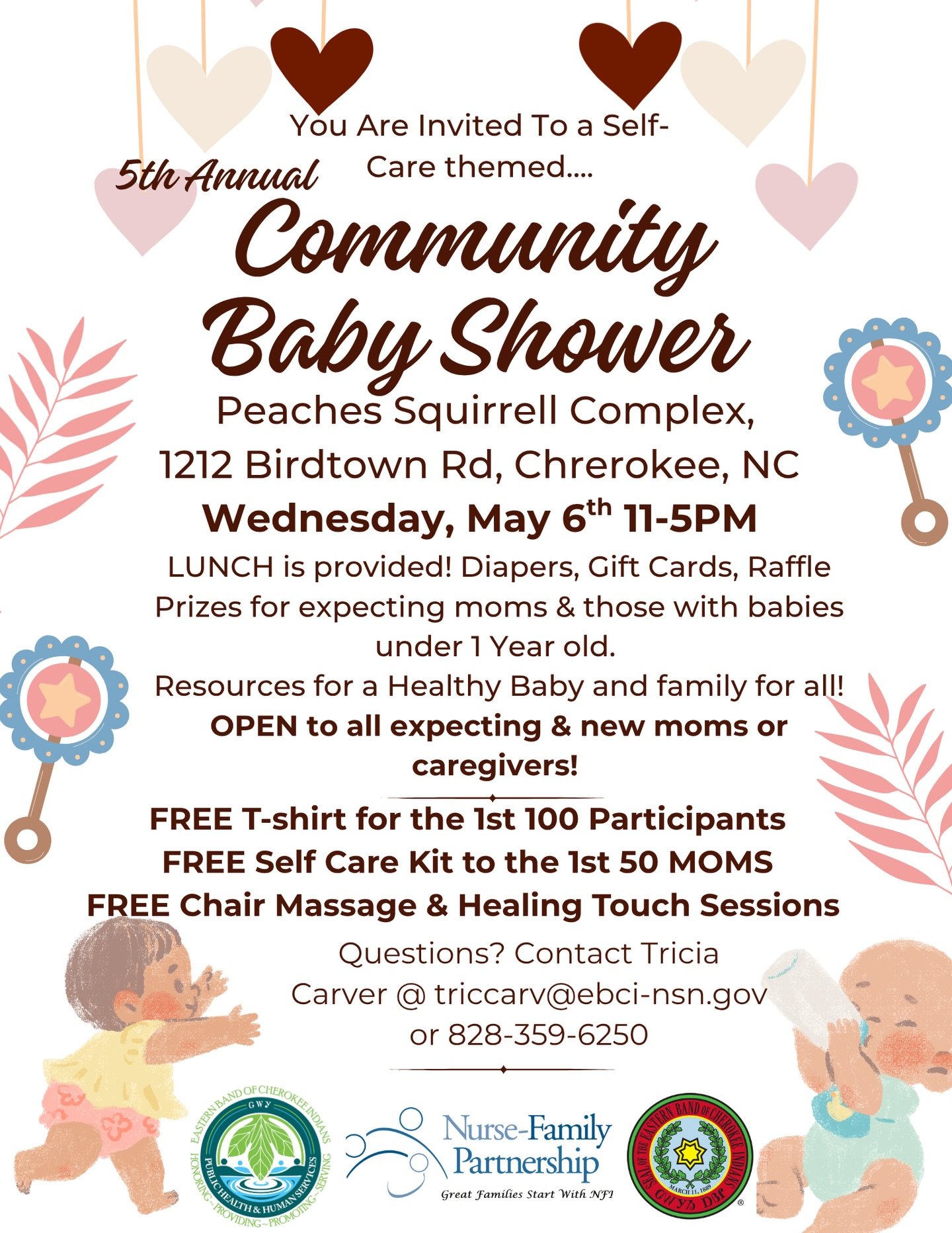 Join us for the 5th Annual Community Baby Shower on May 6 from 11am-5pm at the Peaches Squirrell Complex. Open to expecting and new moms and caregivers, with lunch, support, and giveaways!