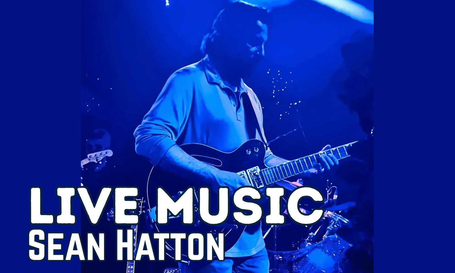 Live Music: Sean Hatton