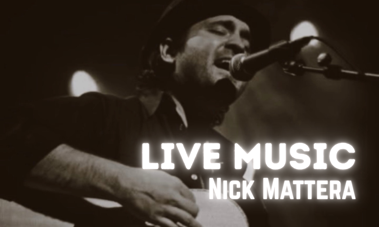 Live Music: Nick Mattera