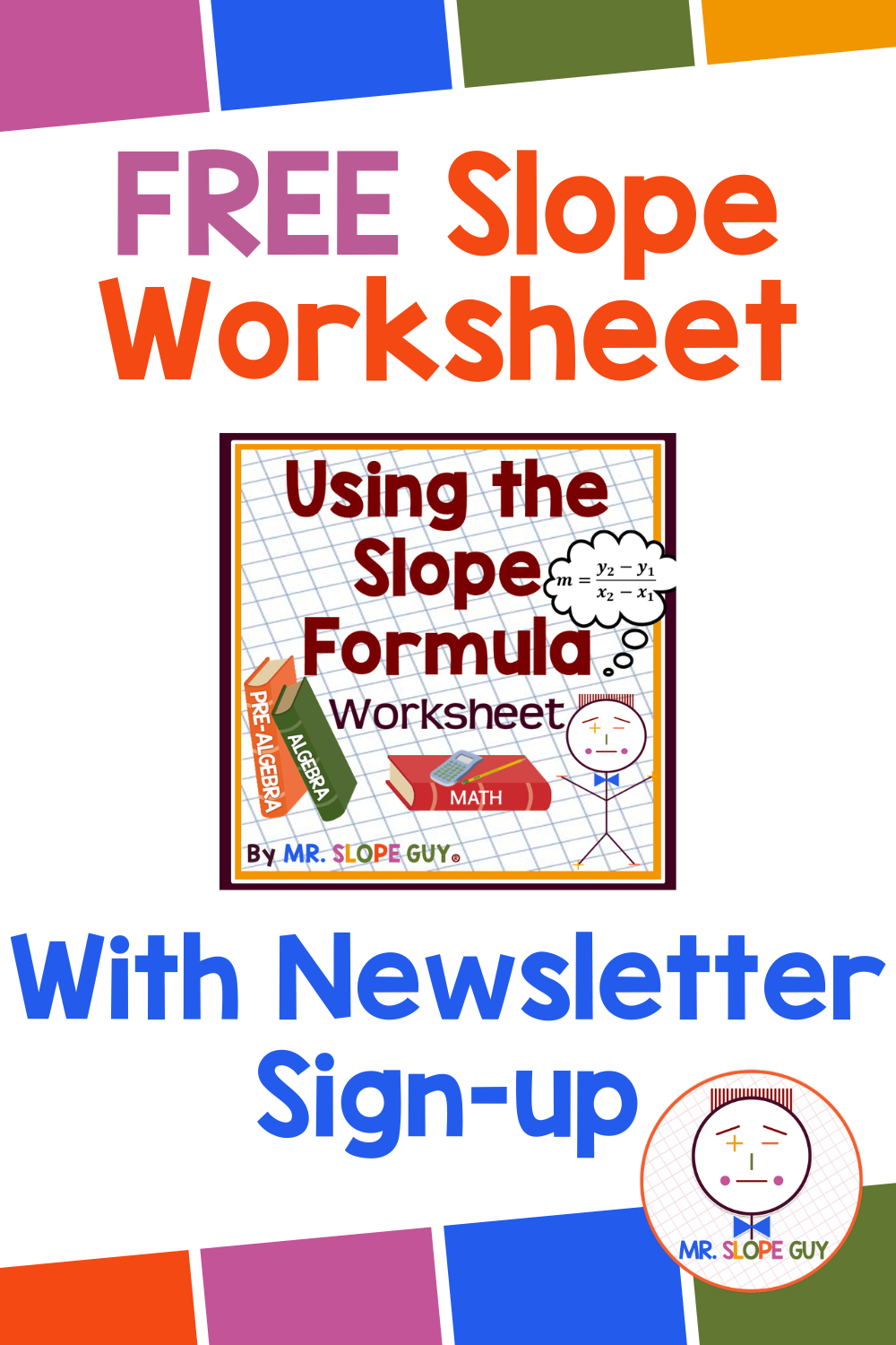 Free Slope Worksheet