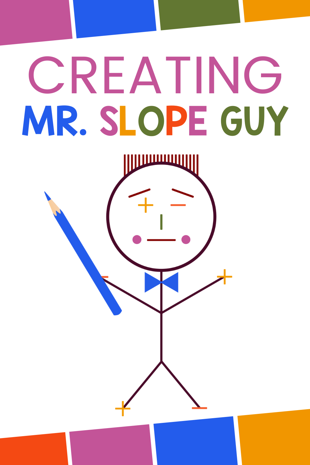 Creating Mr Slope Guy Worksheet Pin.png