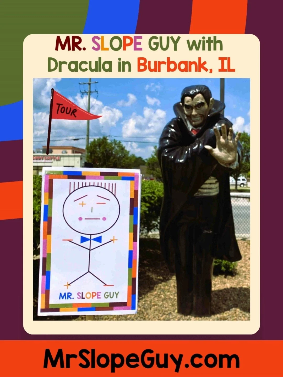 ๐ง‍โ๏ธ Dracula’s Favorite Subject? Count-ing!
Ah ah ah… you can always count on Dracula! (In whole numbers, of course. ๐งฎ
Mr. Slope Guy stopped by Burbank’s biggest vampire for a little math and mischief.
Lesson learned: Always