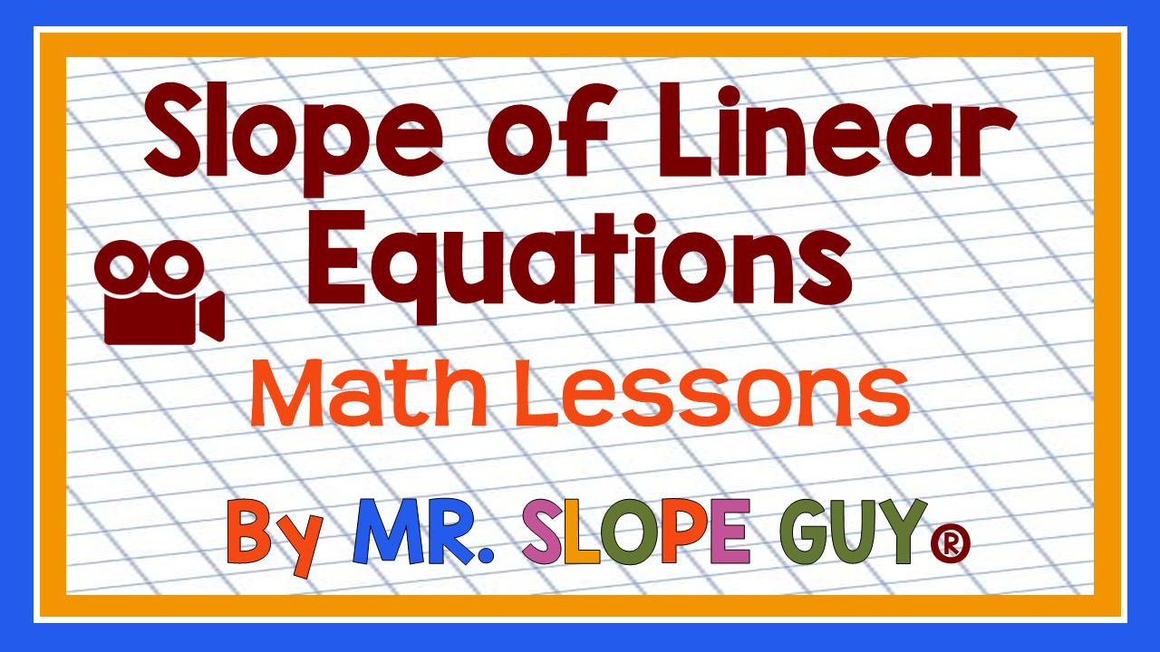 Slope of Linear Equations