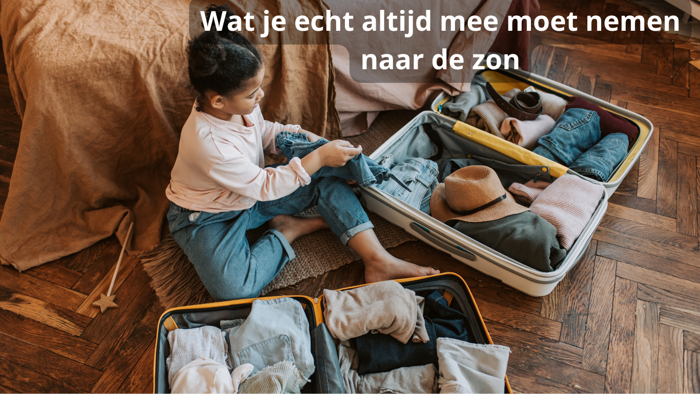 ⭐De ultieme paklijst voor een onbezorgde zonvakantie met kinderen.