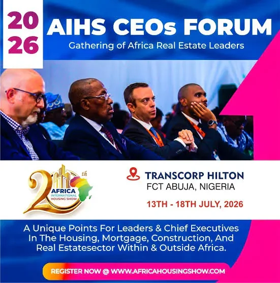 AIHS Housing CEOs Forum 2026 Targets Africa’s Housing Finance Gap