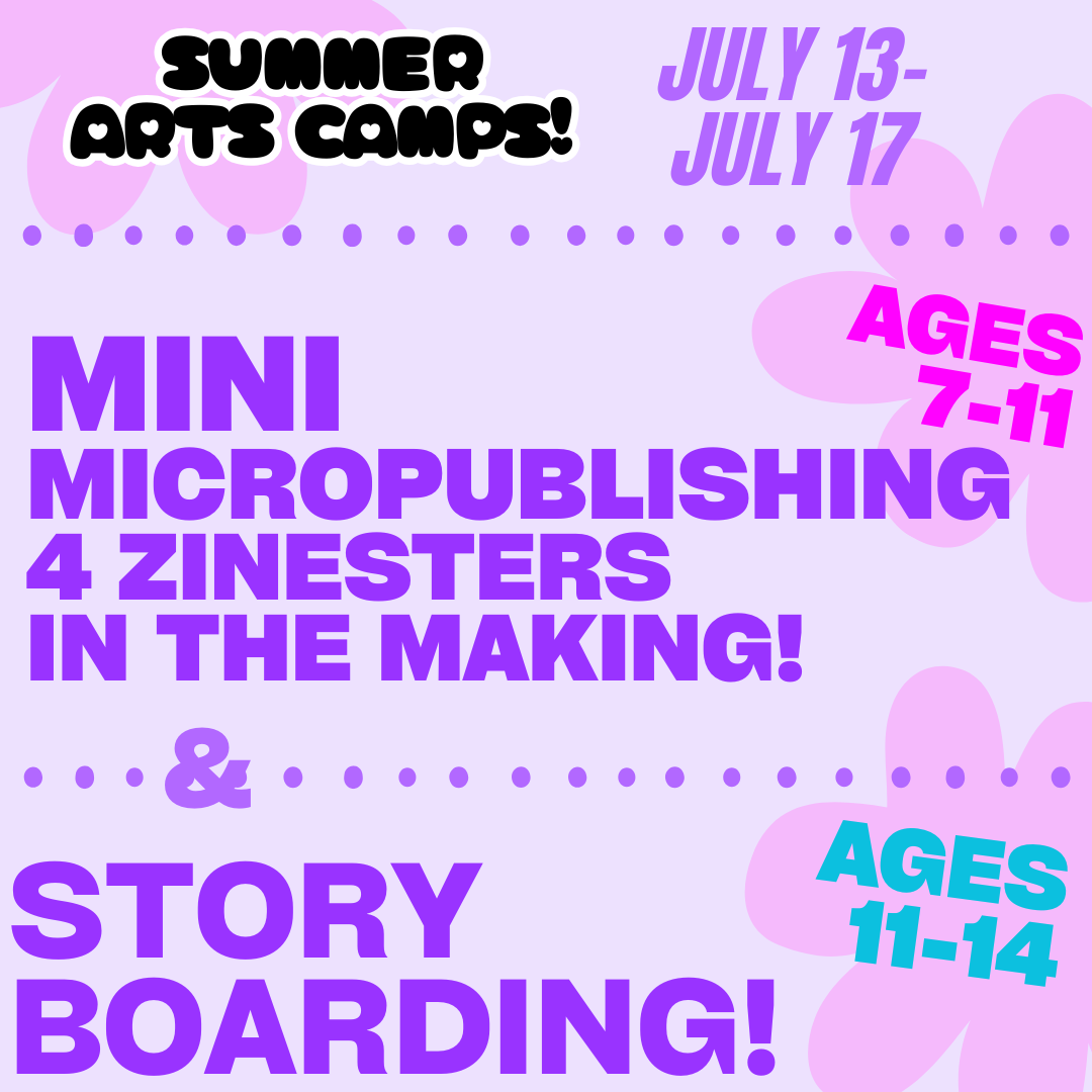 Micropublishing &amp; Storyboarding Camps!