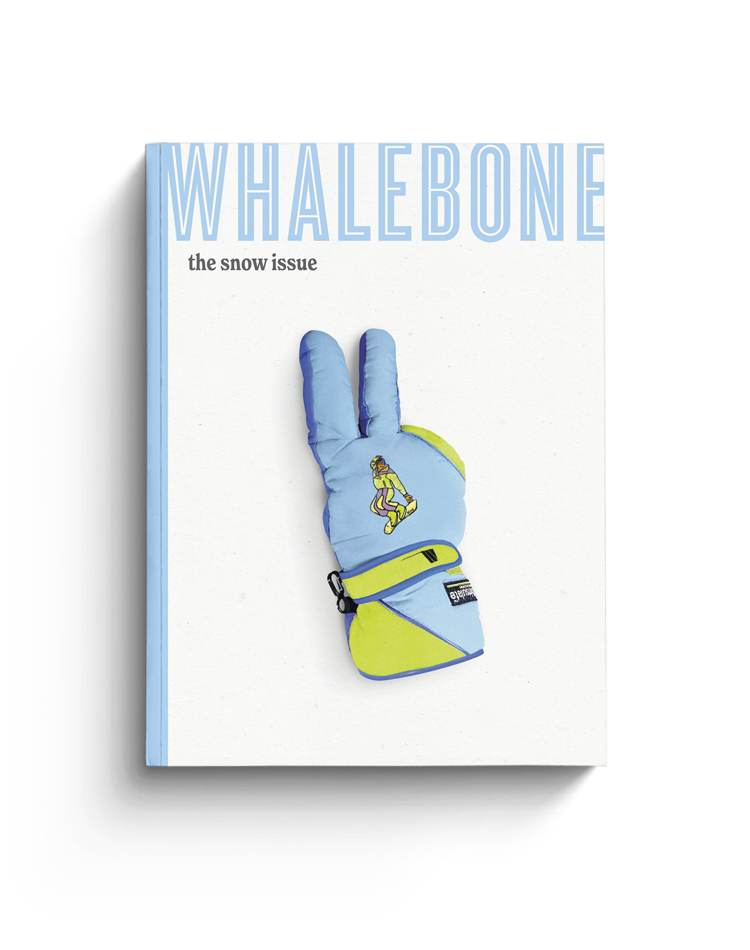 Whalebone Magazine. The Snow Issue