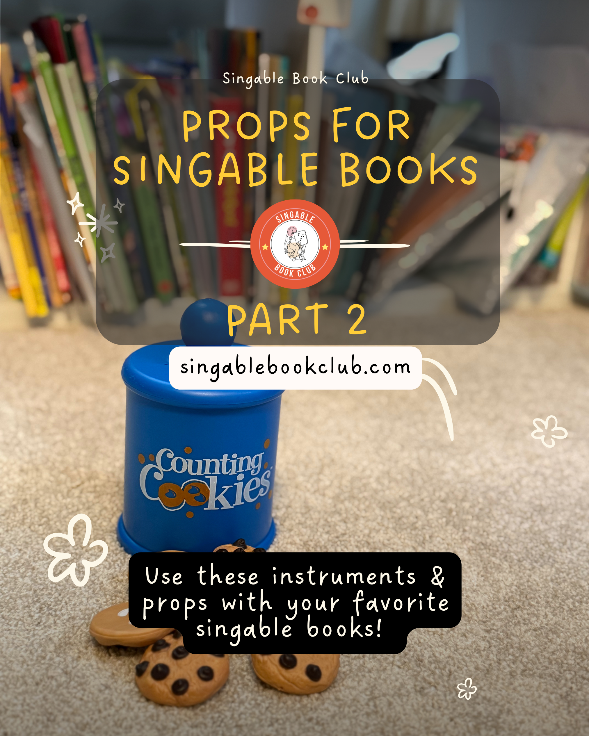 Props for Singable Books: Part 2