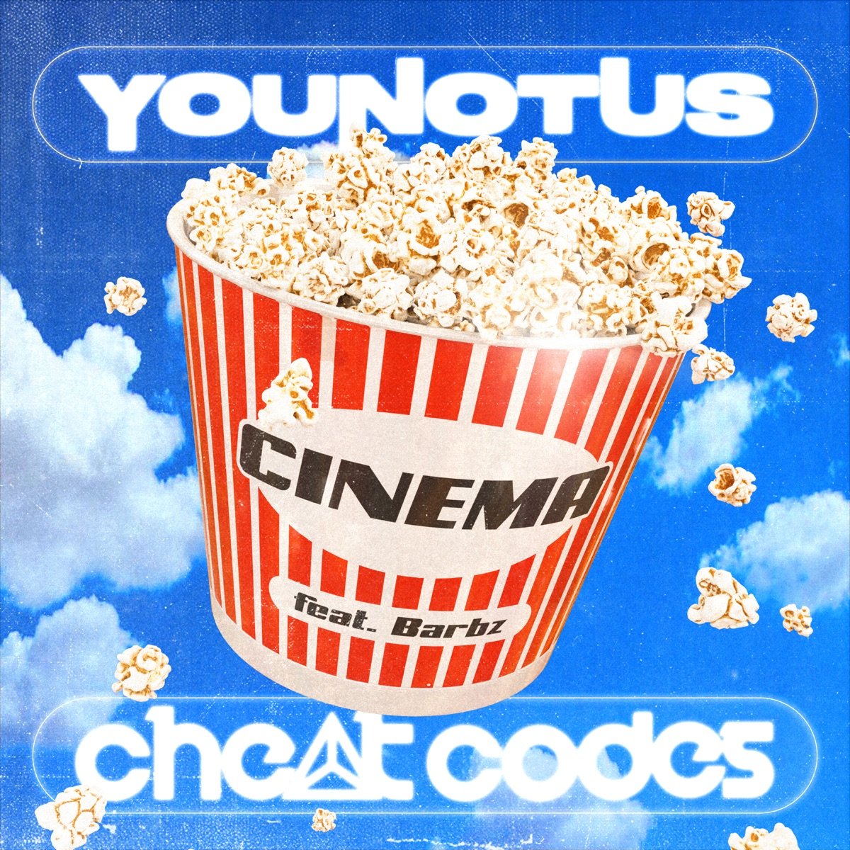 Cinema by Cheat Codes, YouNotUs, &amp; Barbz