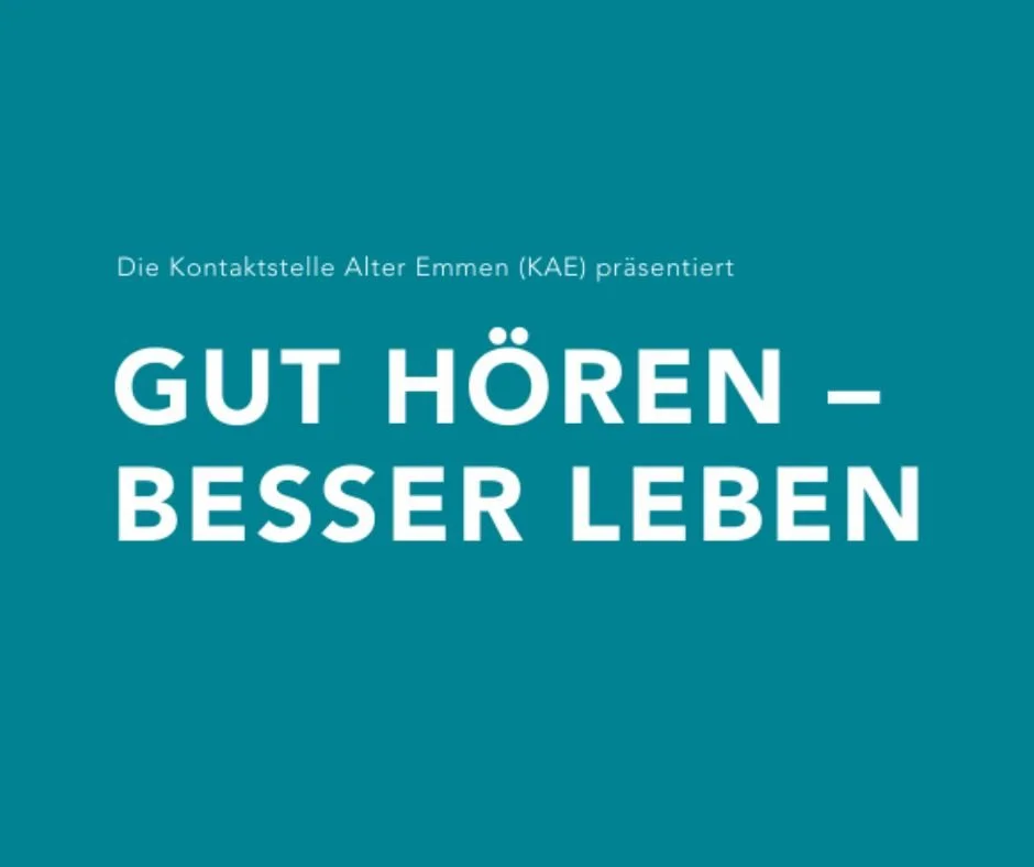 Gut hören - besser leben