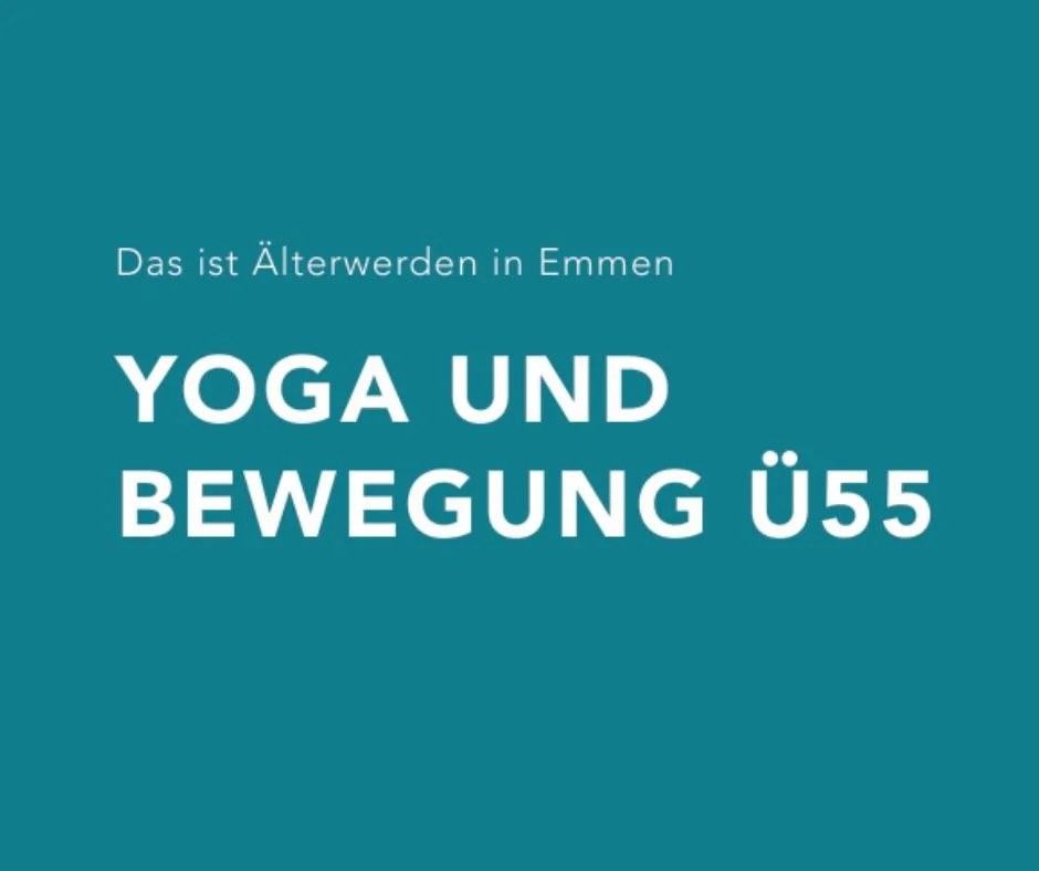 Yoga und Bewegung Ü55