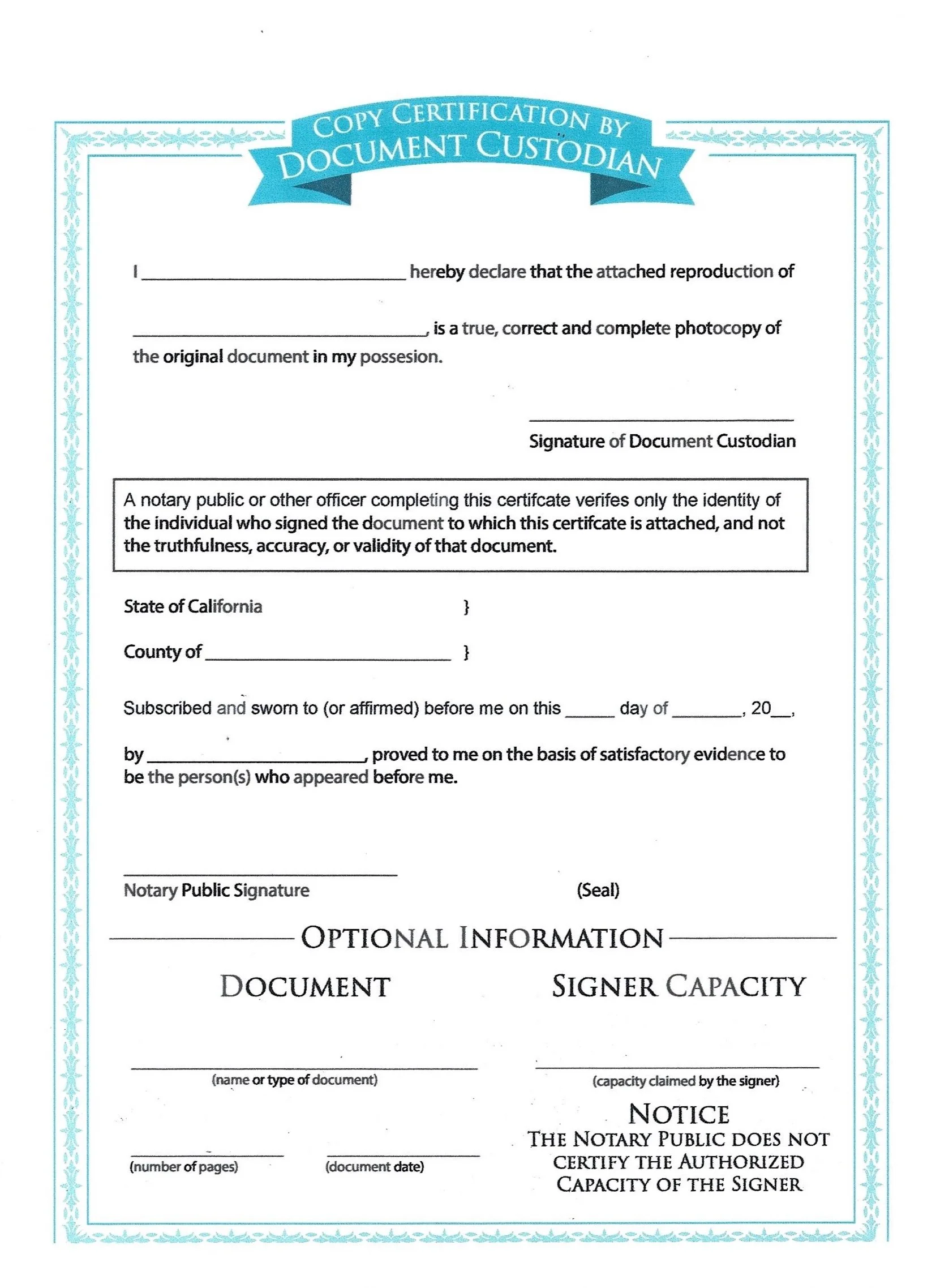 DOCUMENT CUSTODIAN COPY CERTIFICATION + 1 X COPY NOTARIZATION