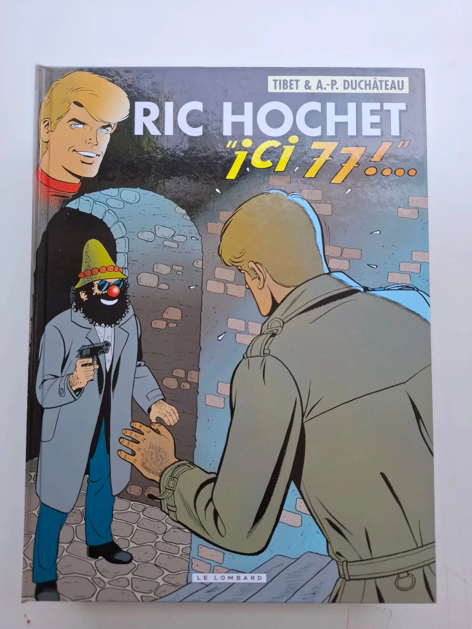 RIC HOCHET TOME 77 "ICI 7" TIBET EO 2010