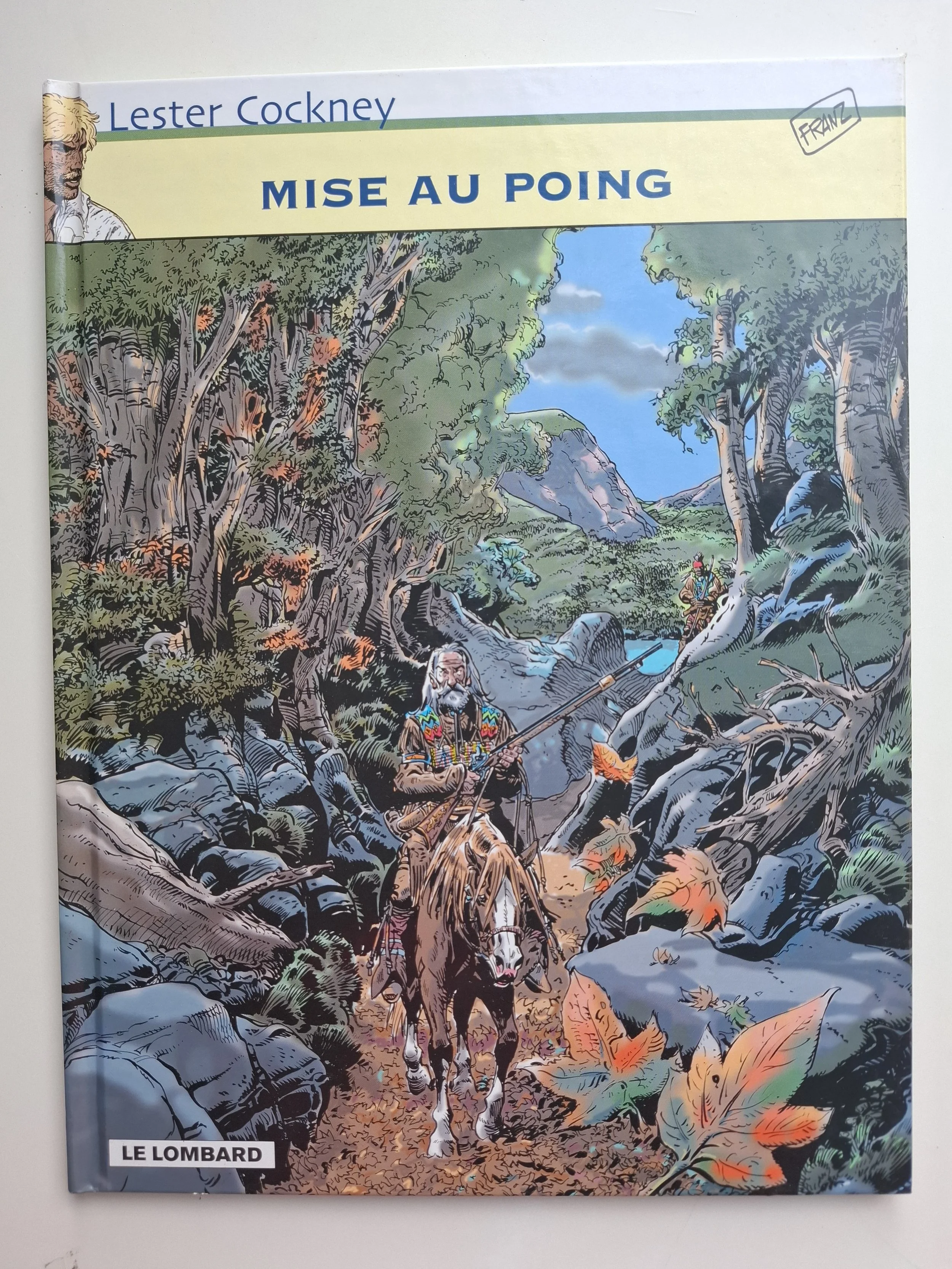 LESTER COCKNEY TOME 9 "MISE AU POING" FRANZ EO 2005