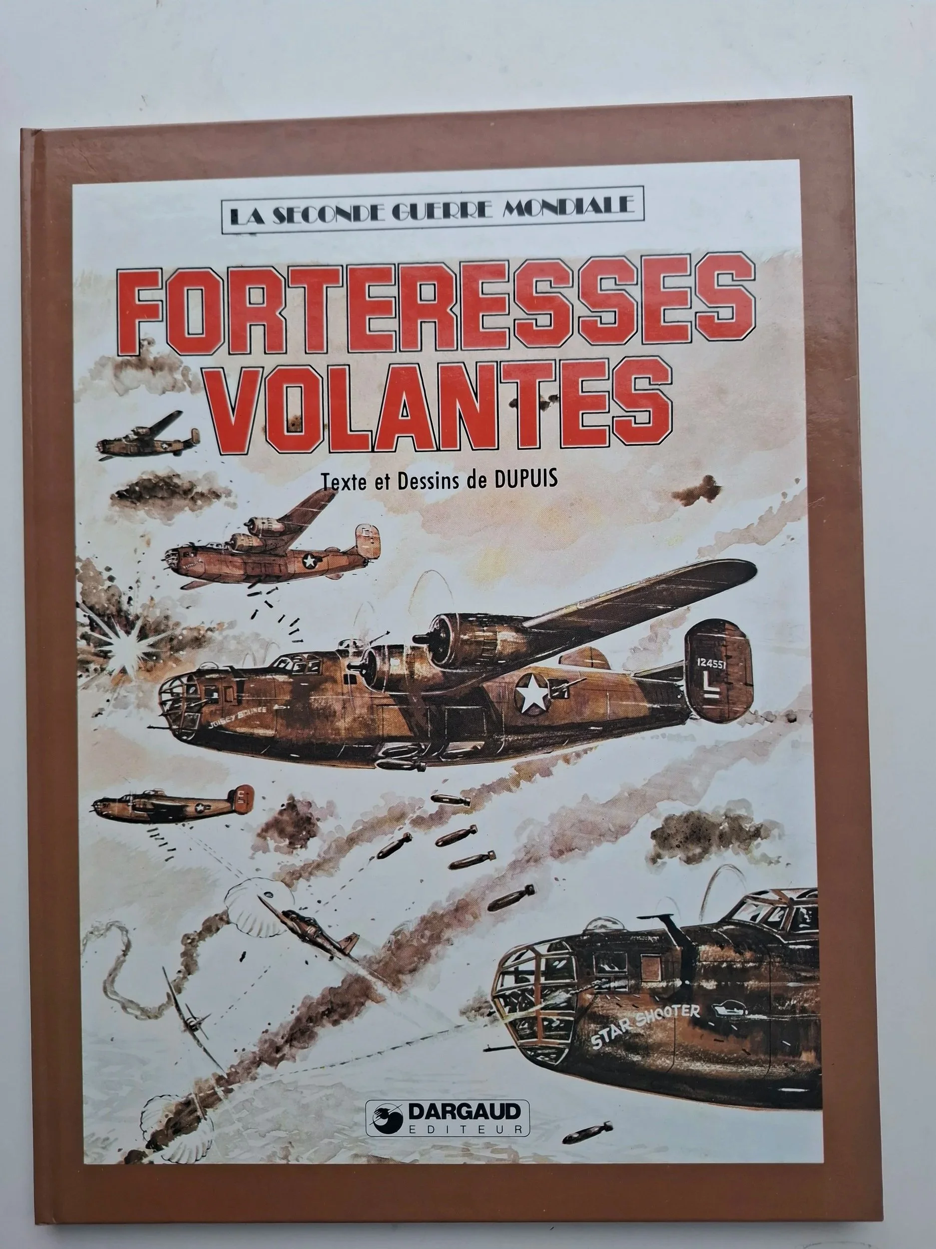 LA SECONDE GUERRE MONDIALE TOME 9 "FORTERESSES VOLANTES" REED 1983