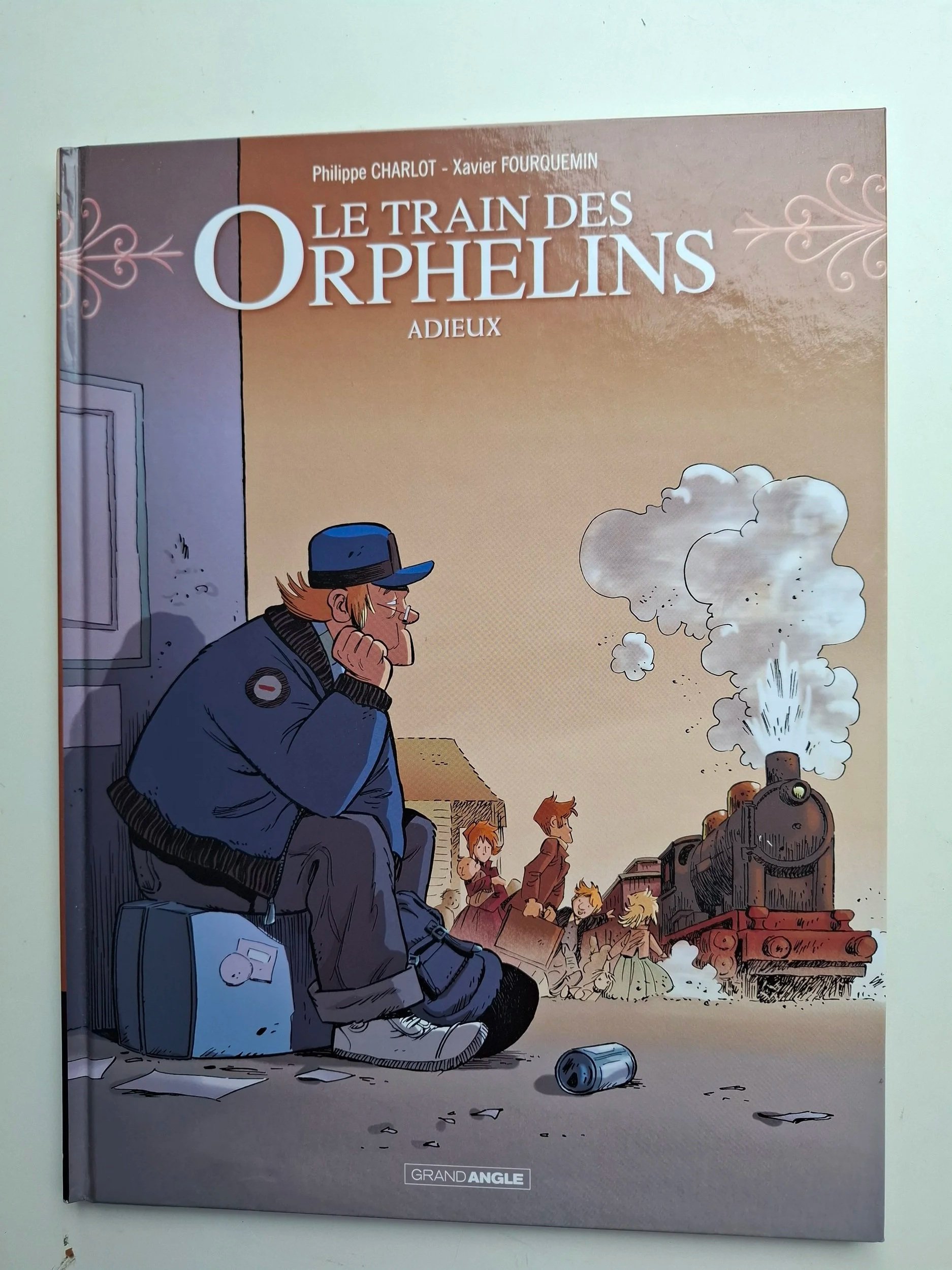 LE TRAIN DES ORPHELINS TOME 8 "ADIEUX" FOURQUEMIN EO 2017