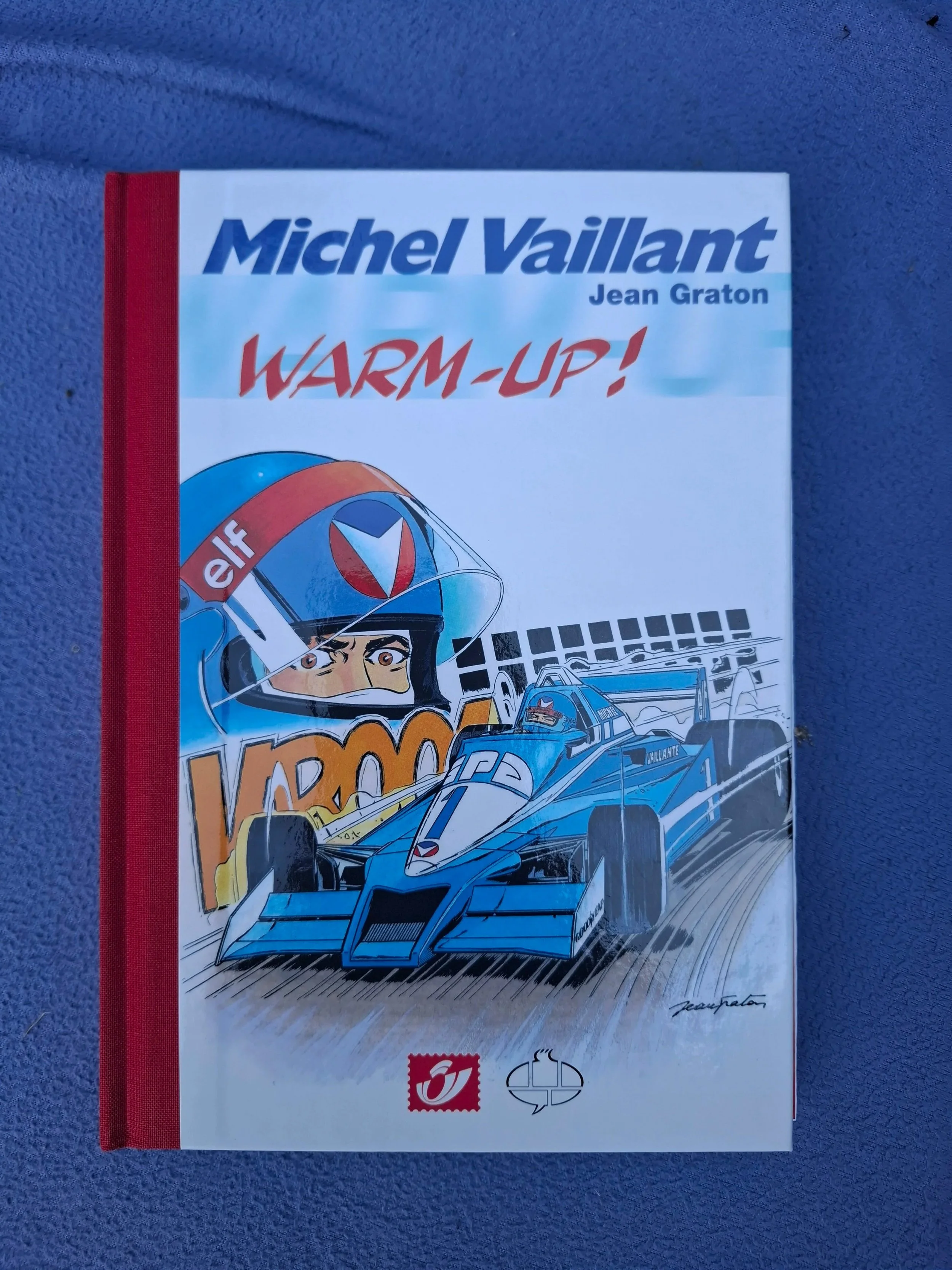 HORS SERIE TIRAGE LUXE MICHEL VAILLANT "WARM-UP" LA POSTE BELGE