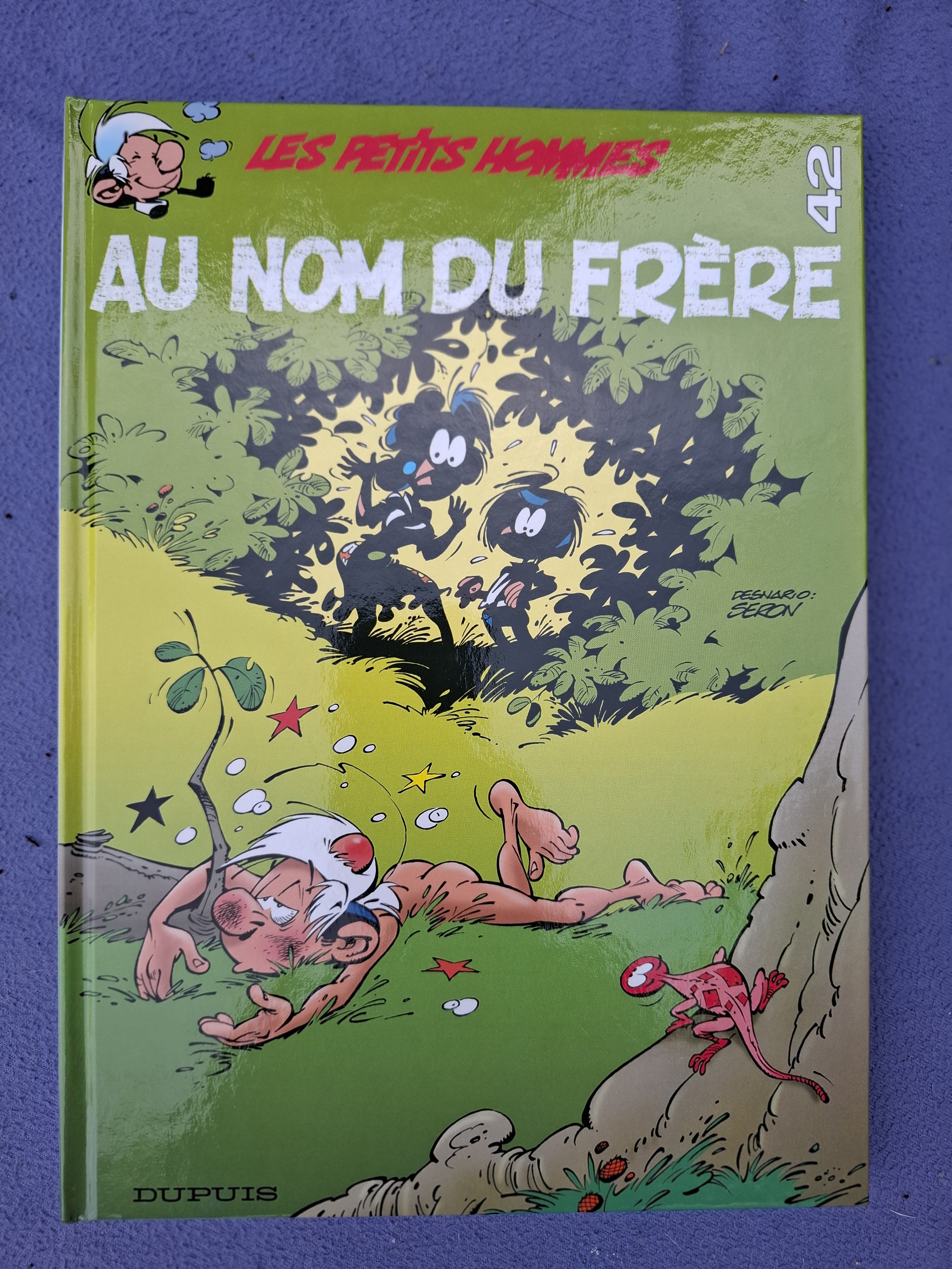 LES PETITS HOMMES TOME 42 "AU NOM DU FRERE" SERON EO 2006