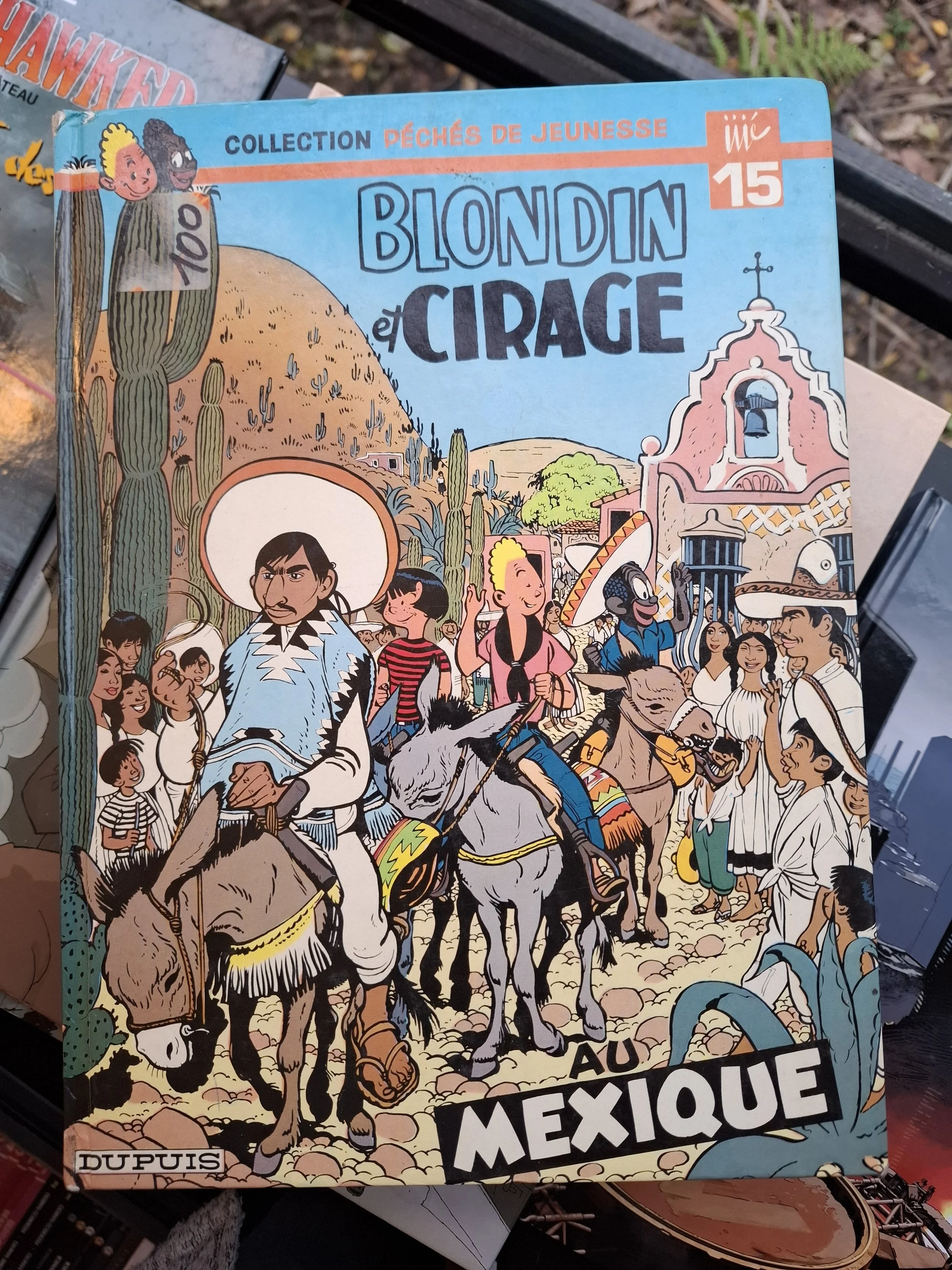 COLLECTION PECHES DE JEUNESSE N°15 JIJE BLONDIN ET CIRAGE AU MEXIQUE EO 1982