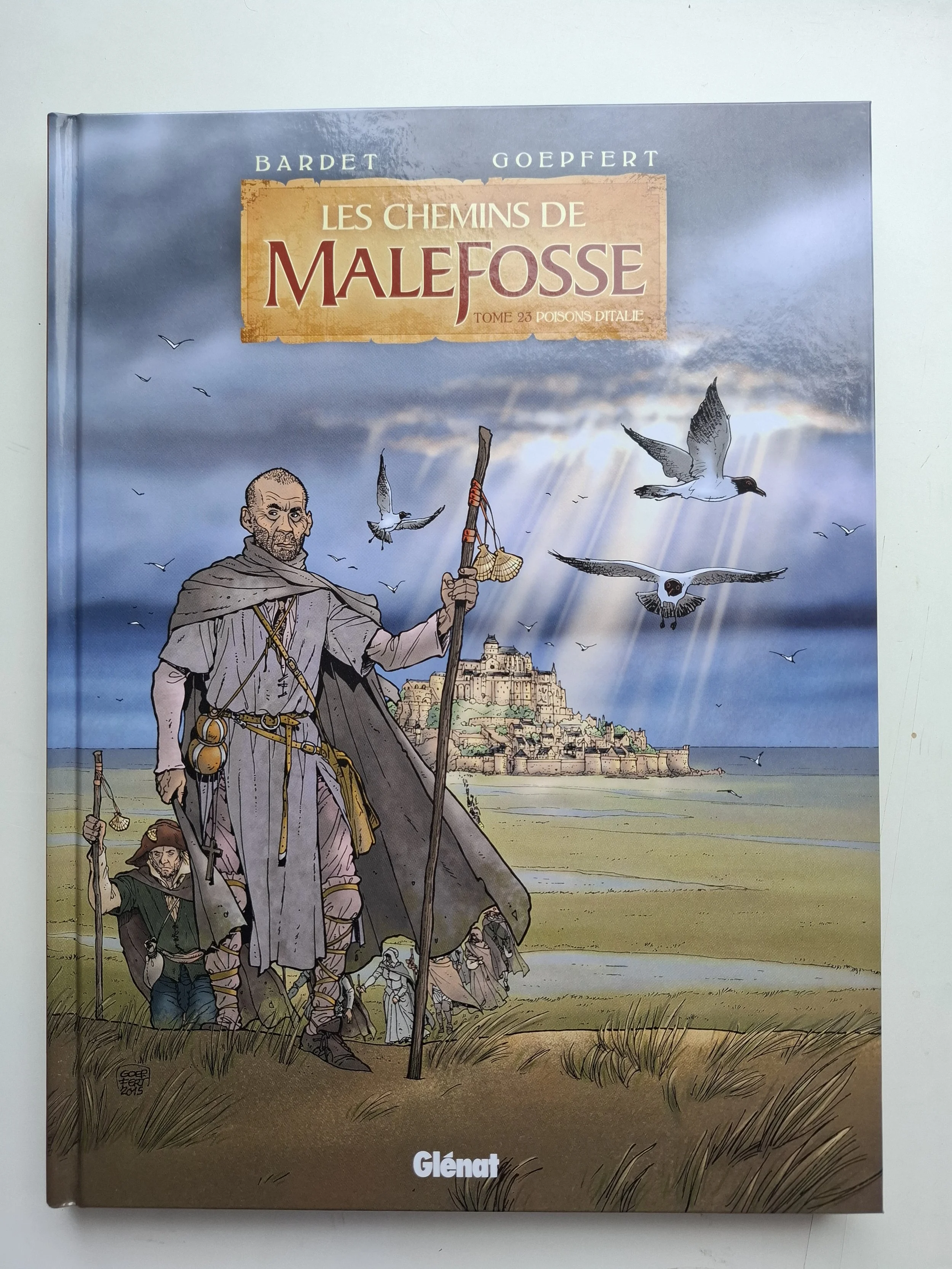 LES CHEMINS DE MALEFOSSE TOME 23 "POISONS D'ITALIE" EO 2015