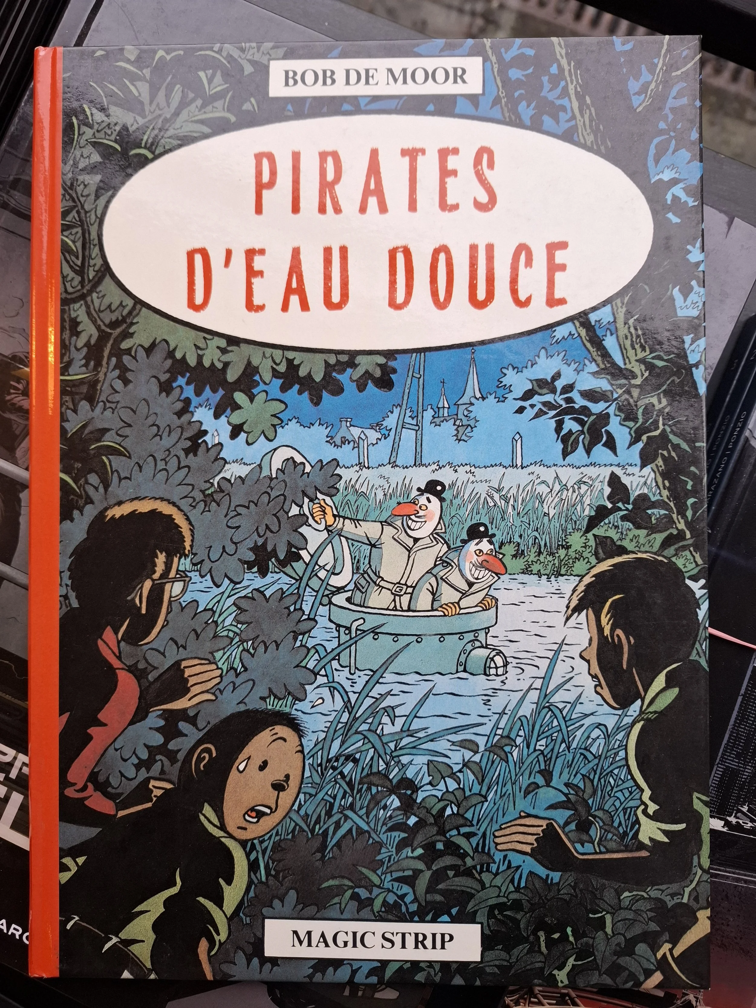 PIRATES D'EAU DOUCE BOB DE MOOR MAGIC STRIP EO 1983