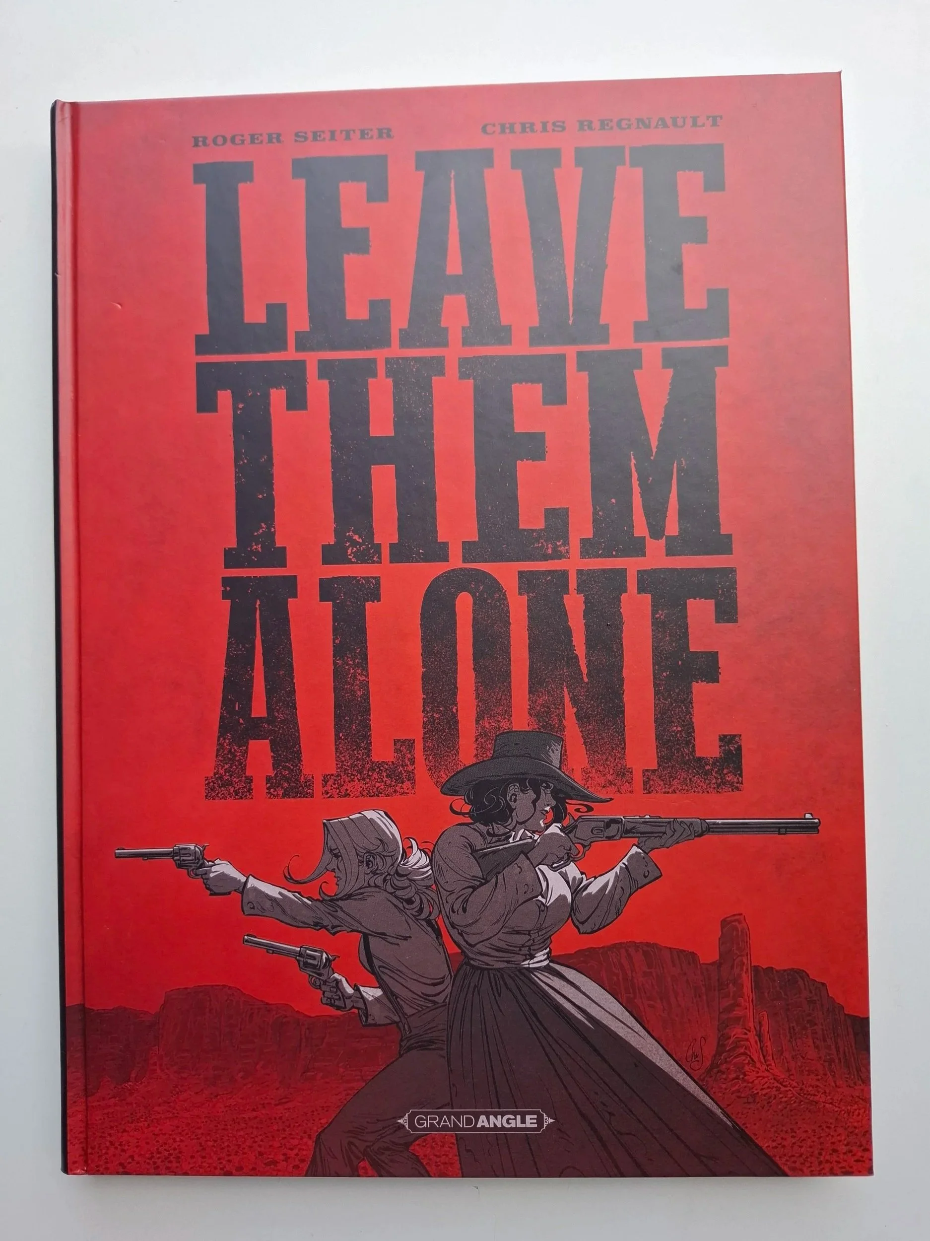 LEAVE THEM ALONE ETAT NEUF PARUTION 10/2025