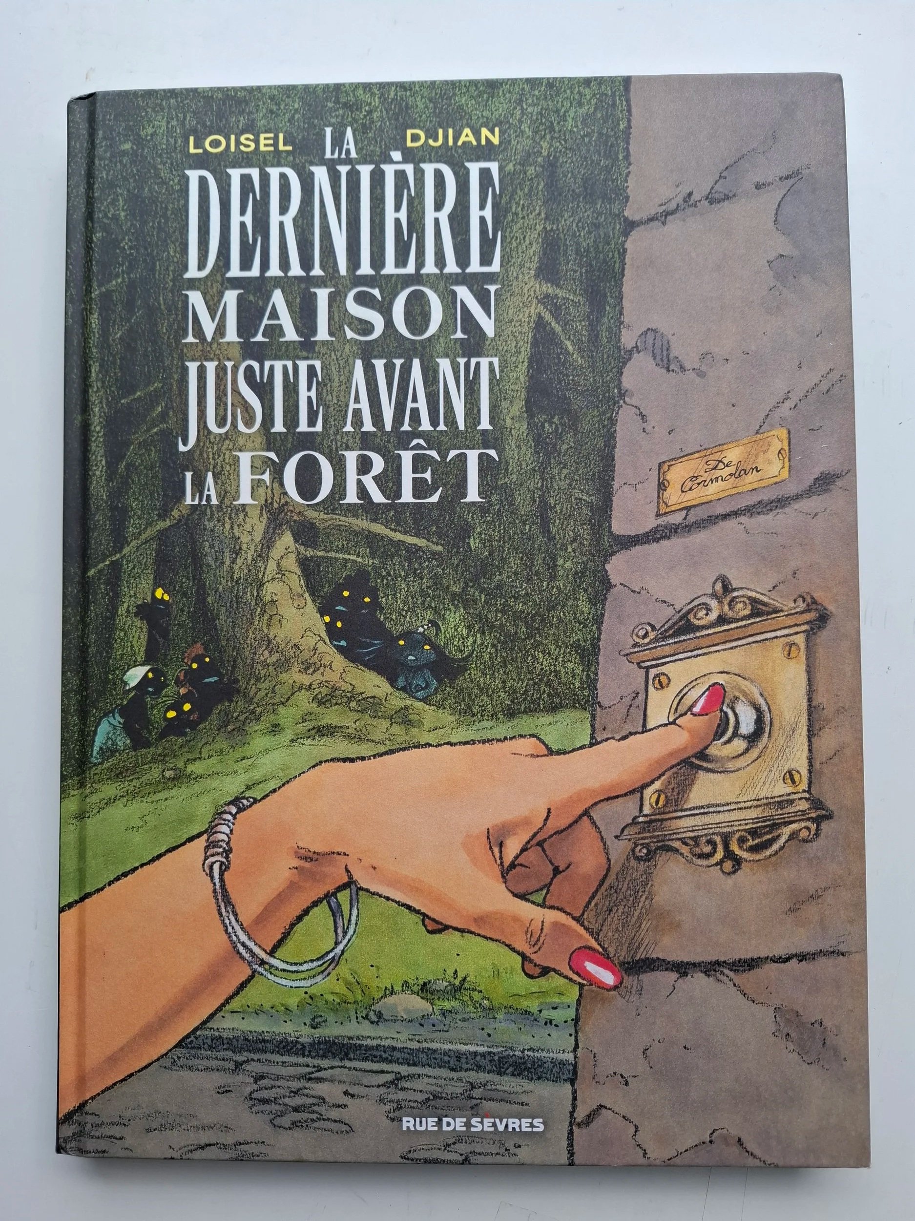 LA DERNIERE MAISON JUSTE AVANT LA FORET LOISEL 11/2025