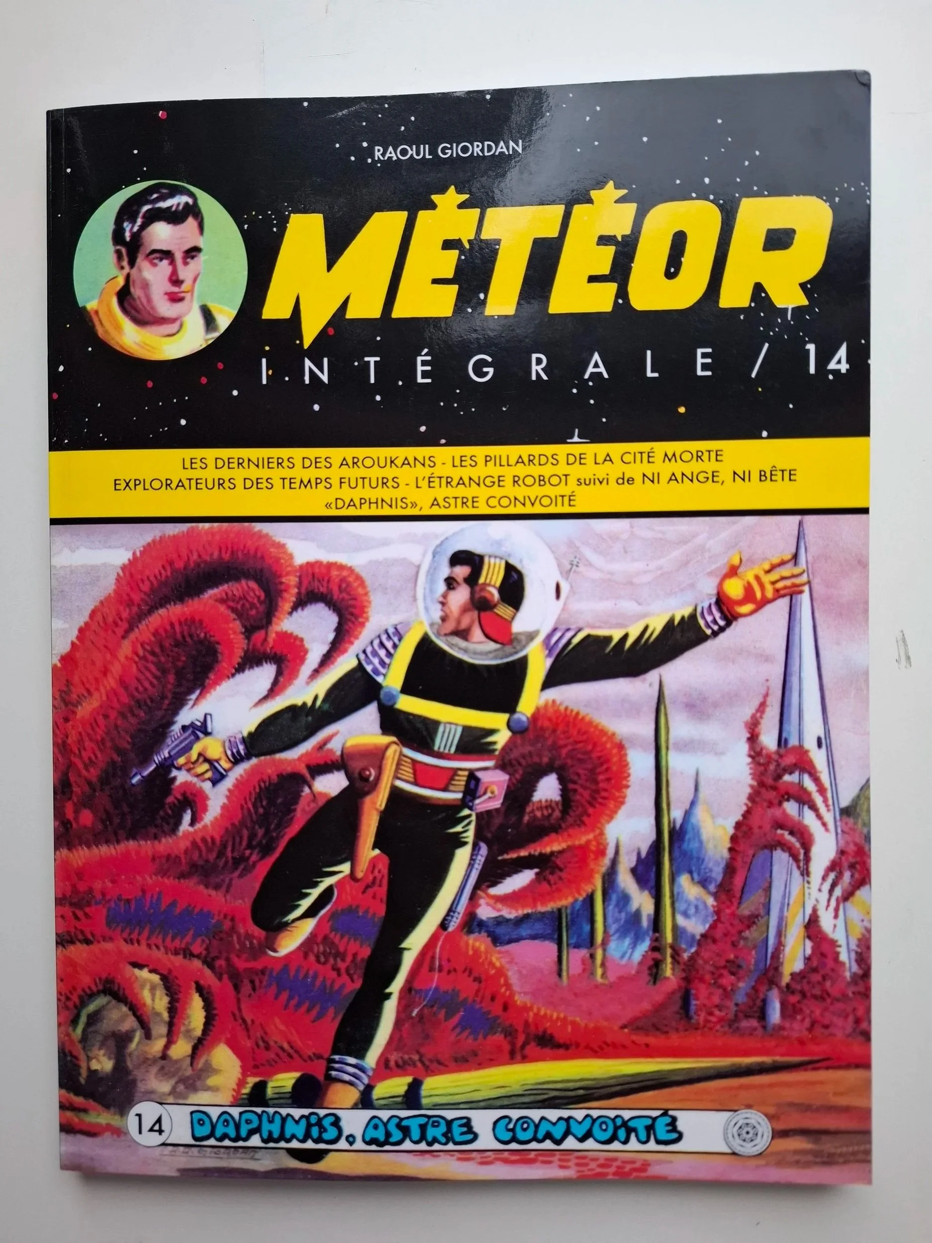 METEOR INTEGRALE VOLUME 14 ALBUM BROCHE + 5 TIRES A PART EO 2019